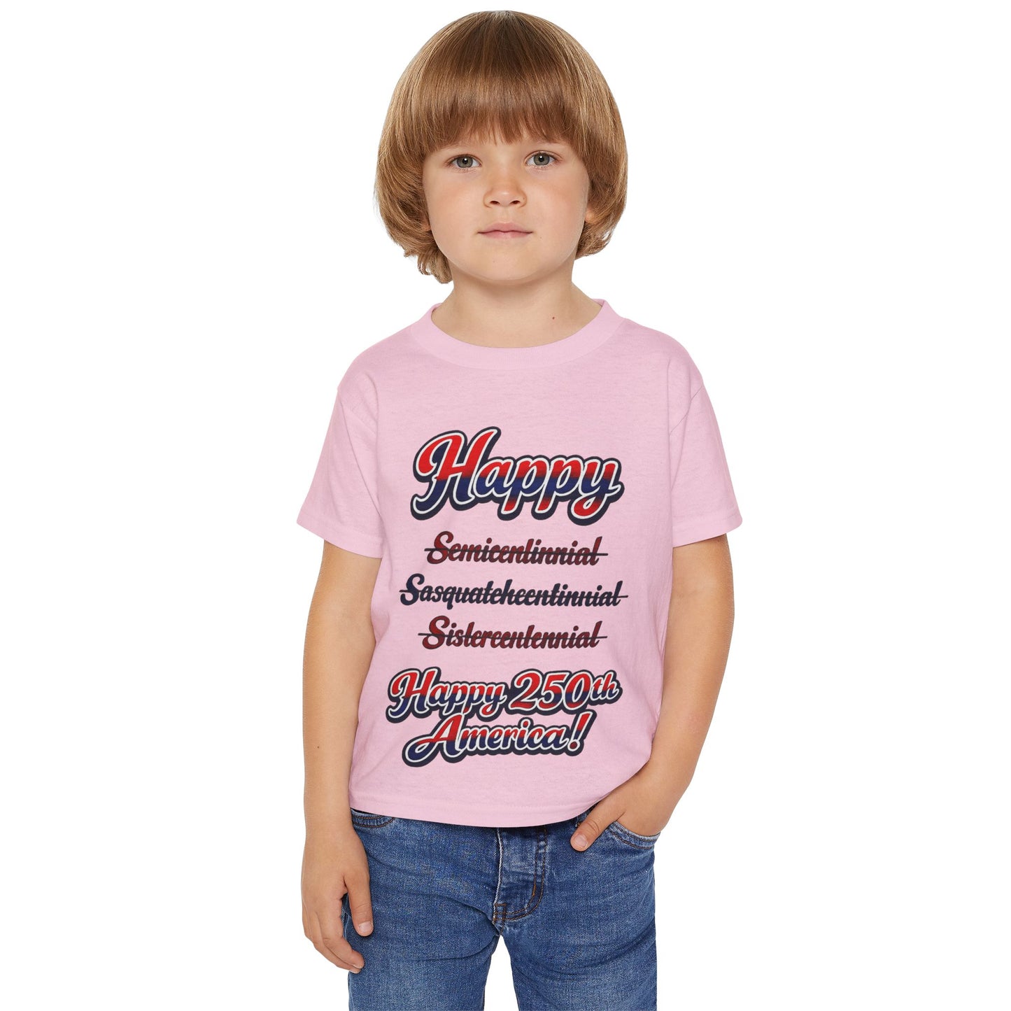 Toddler T-Shirt — “Happy 250th America!” Patriotic Retro Script Tee