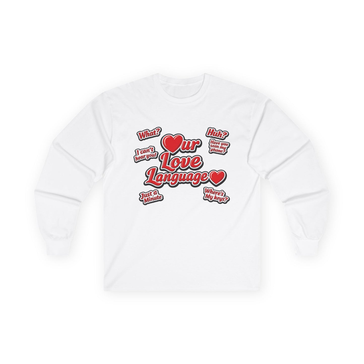 Our Love Language Long Sleeve Tee