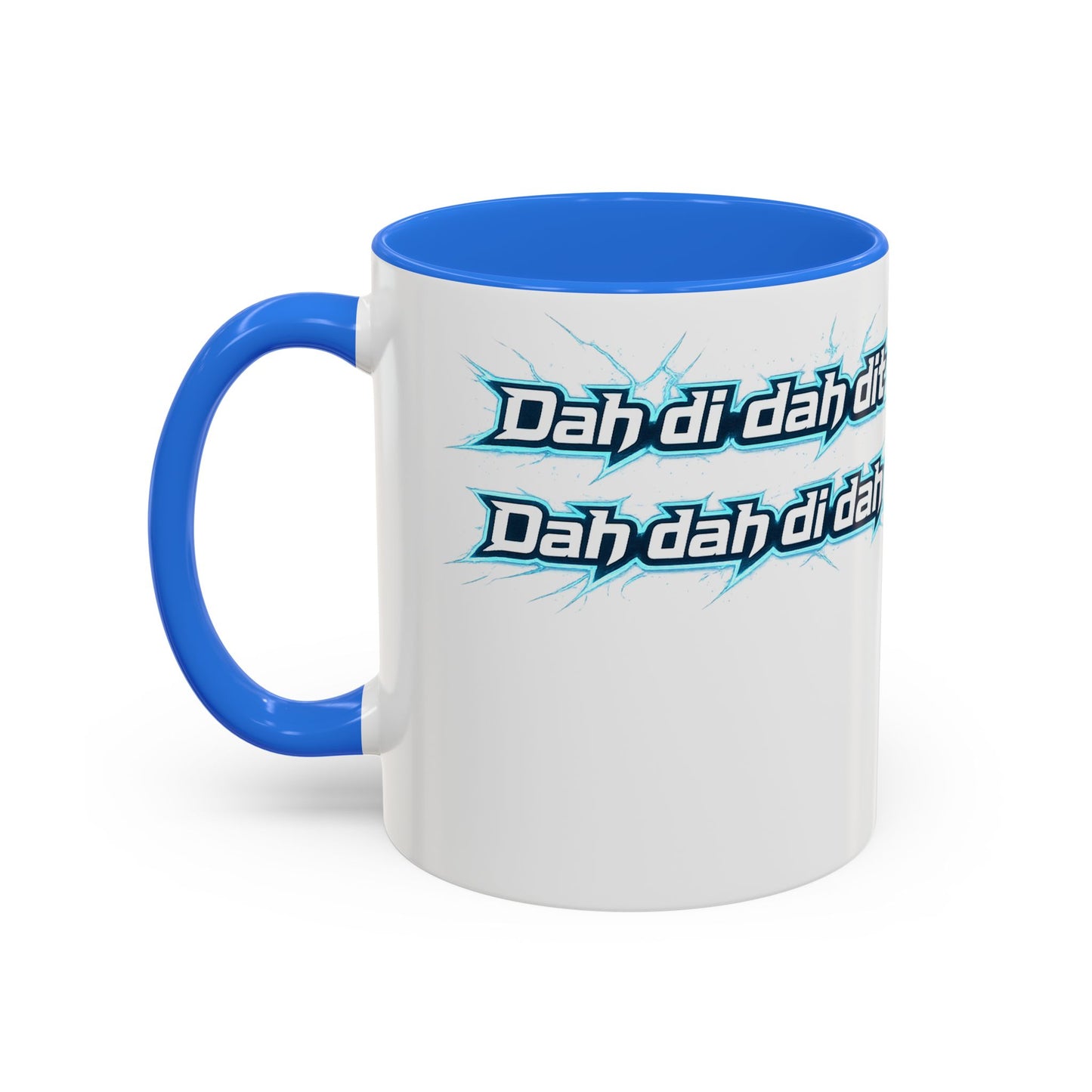 Novelty Mug — 'Dah di dah dit' Repeating Text Ceramic Coffee Cup (11oz & 15oz)