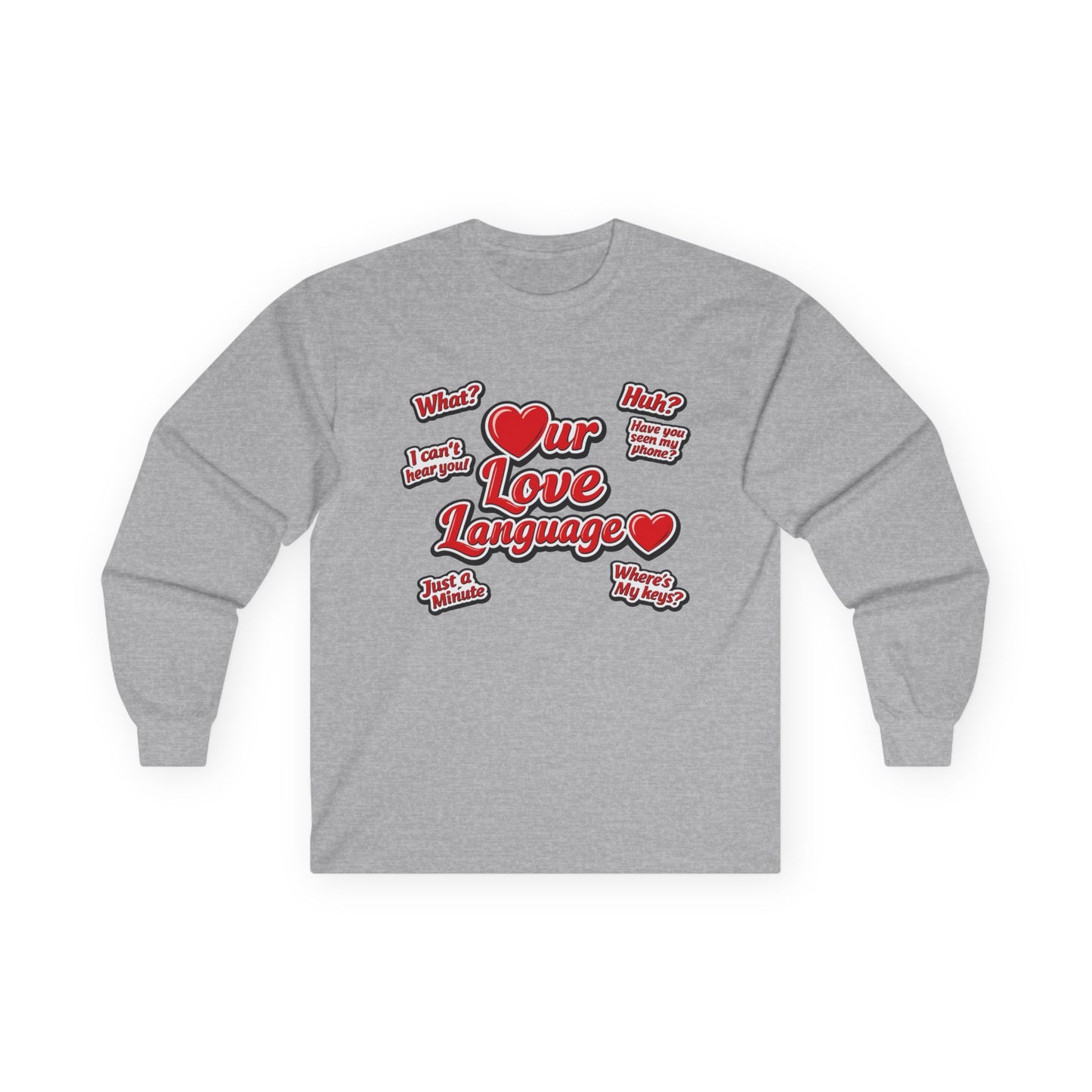 Our Love Language Long Sleeve Tee