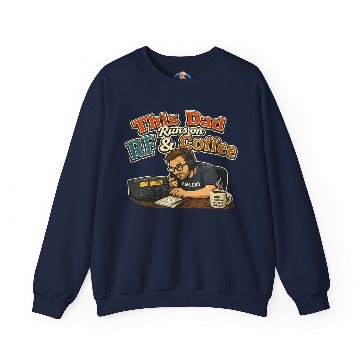 Dad Runs on RF & Coffee Crewneck Sweatshirt – Funny Radio/Engineering Father’s Day Gift