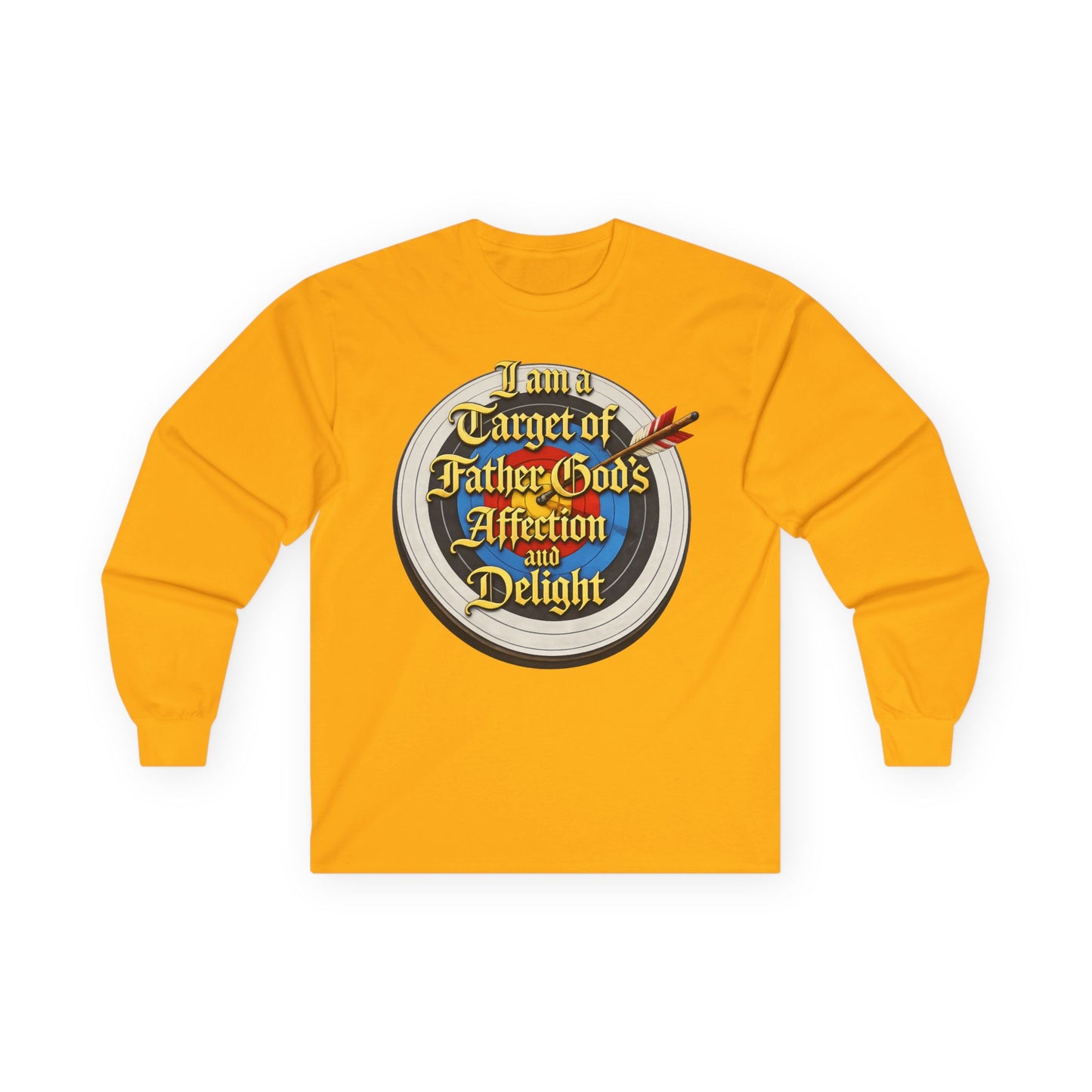 Long Sleeve Tee — "I Am a Target of Father God's Affection and Delight" Christian Faith Shirt