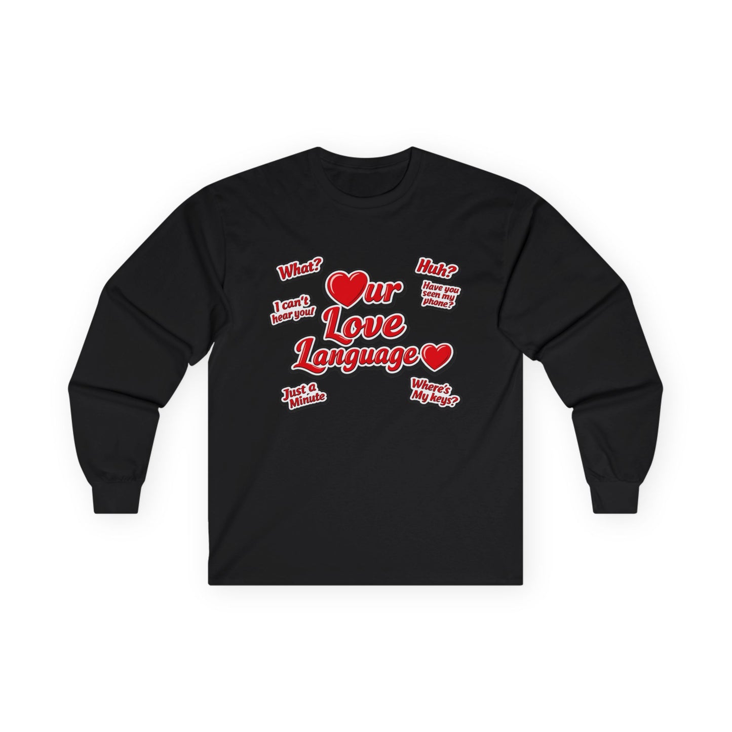 Our Love Language Long Sleeve Tee