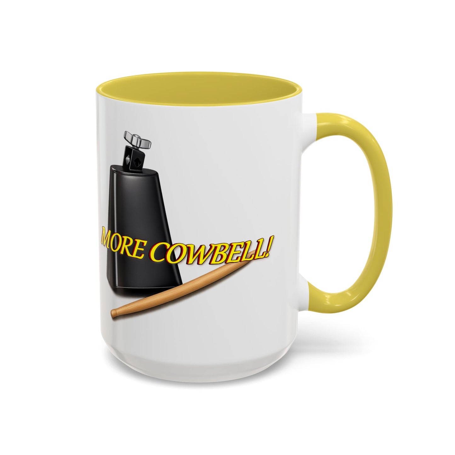 More Cowbell Mug — Funny Cowbell Coffee Cup (11oz/15oz)