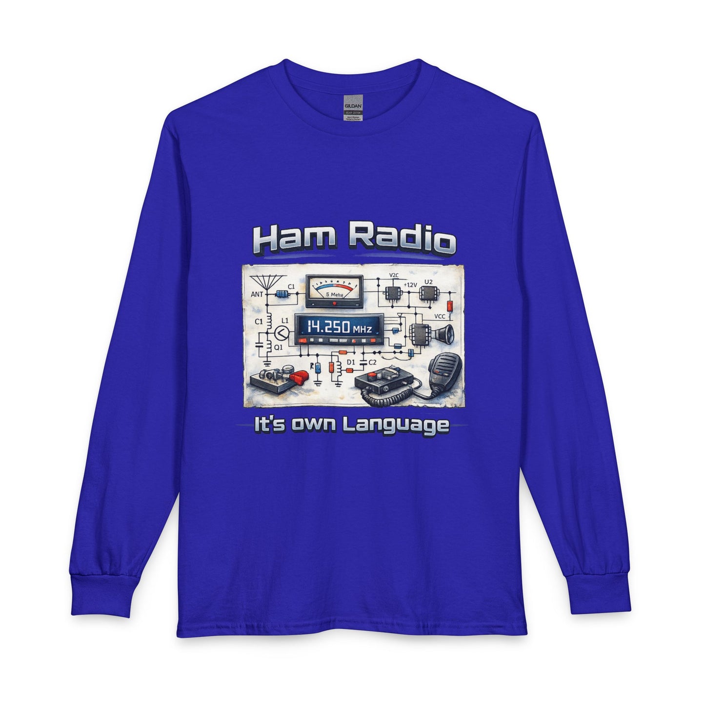 Ham Radio Long Sleeve Tee — “Ham Radio It’s own Language” Amateur Radio Shirt