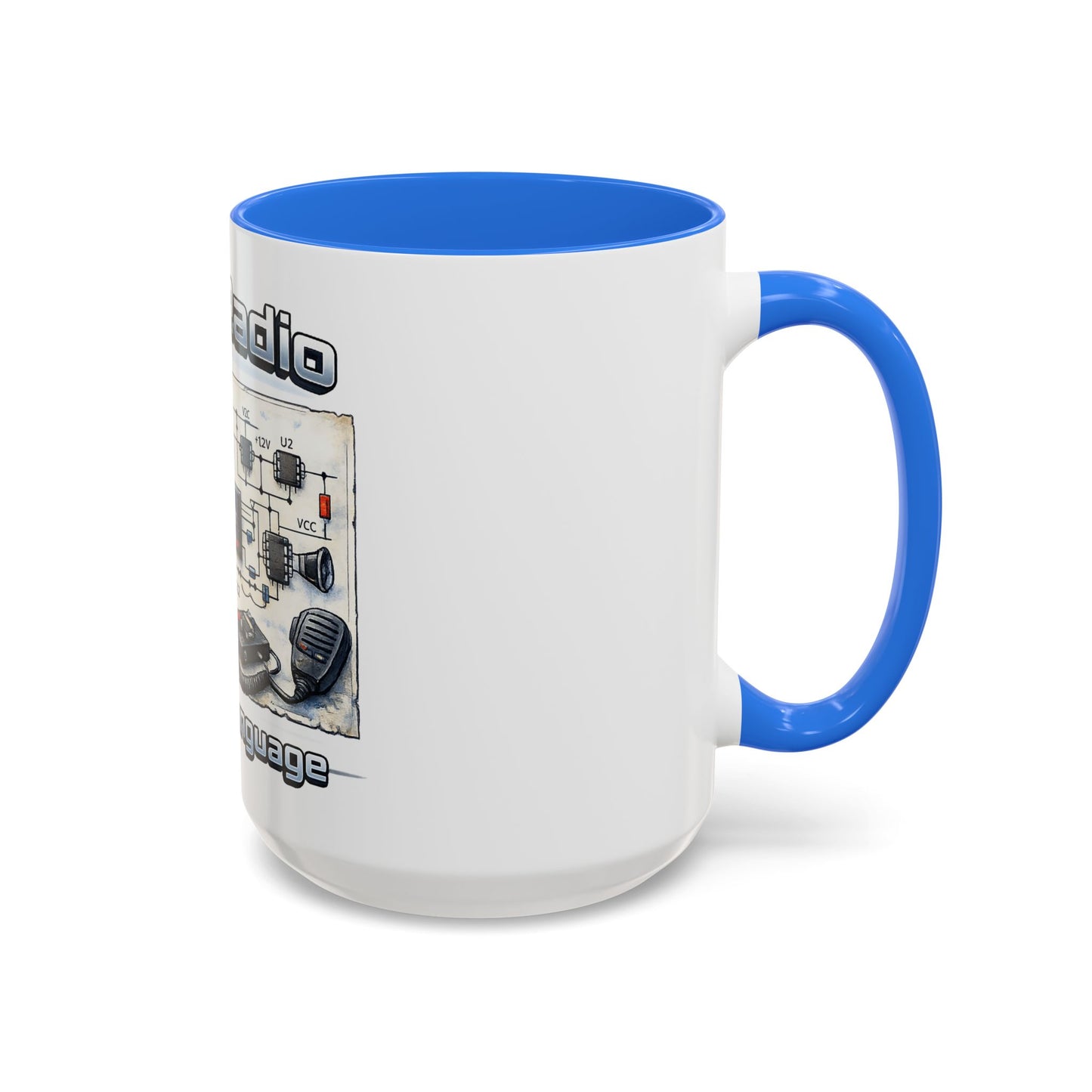 Ham Radio Circuit Design Coffee Mug — "Ham Radio: It’s Own Language" (11oz/15oz)