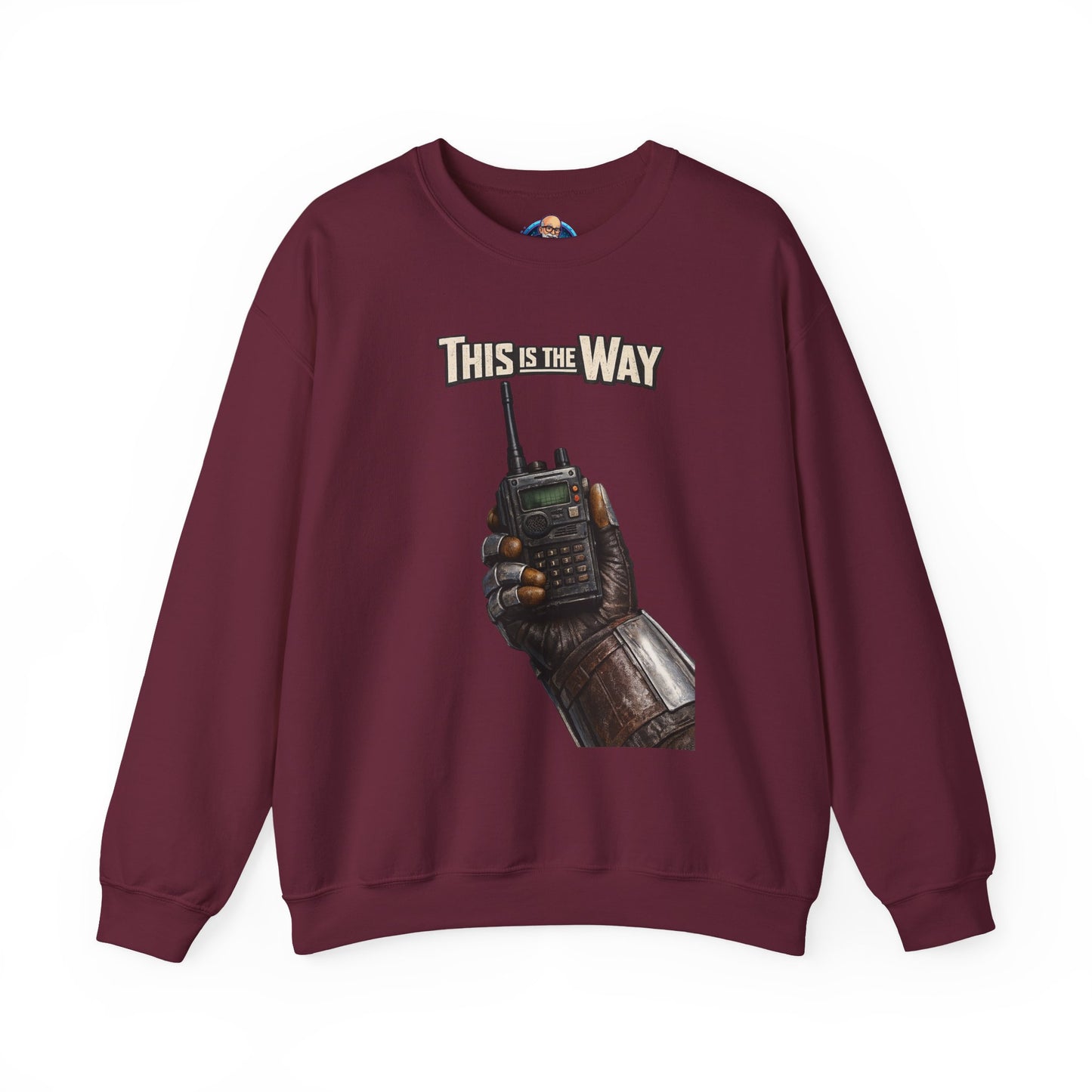 "This Is The Way" - Crewneck Sweatshirt