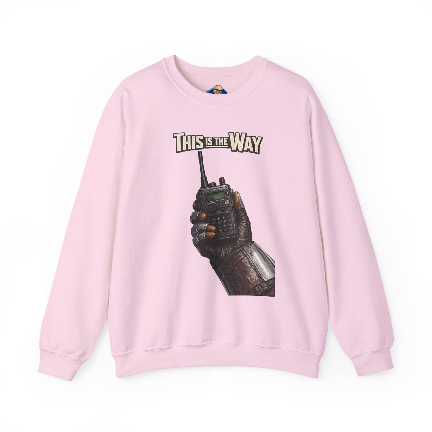 "This Is The Way" - Crewneck Sweatshirt