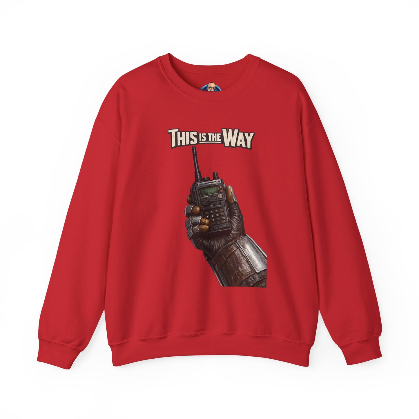 "This Is The Way" - Crewneck Sweatshirt