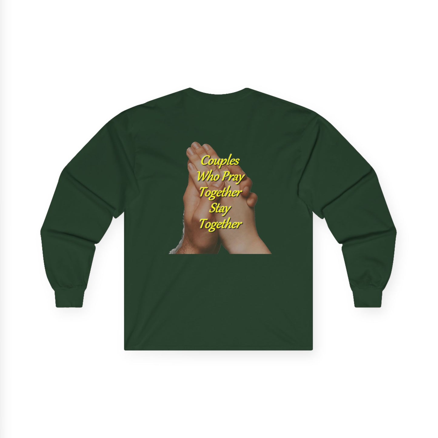 Prayer Hands Long Sleeve Tee — "Couples Who Pray Together Stay Together"