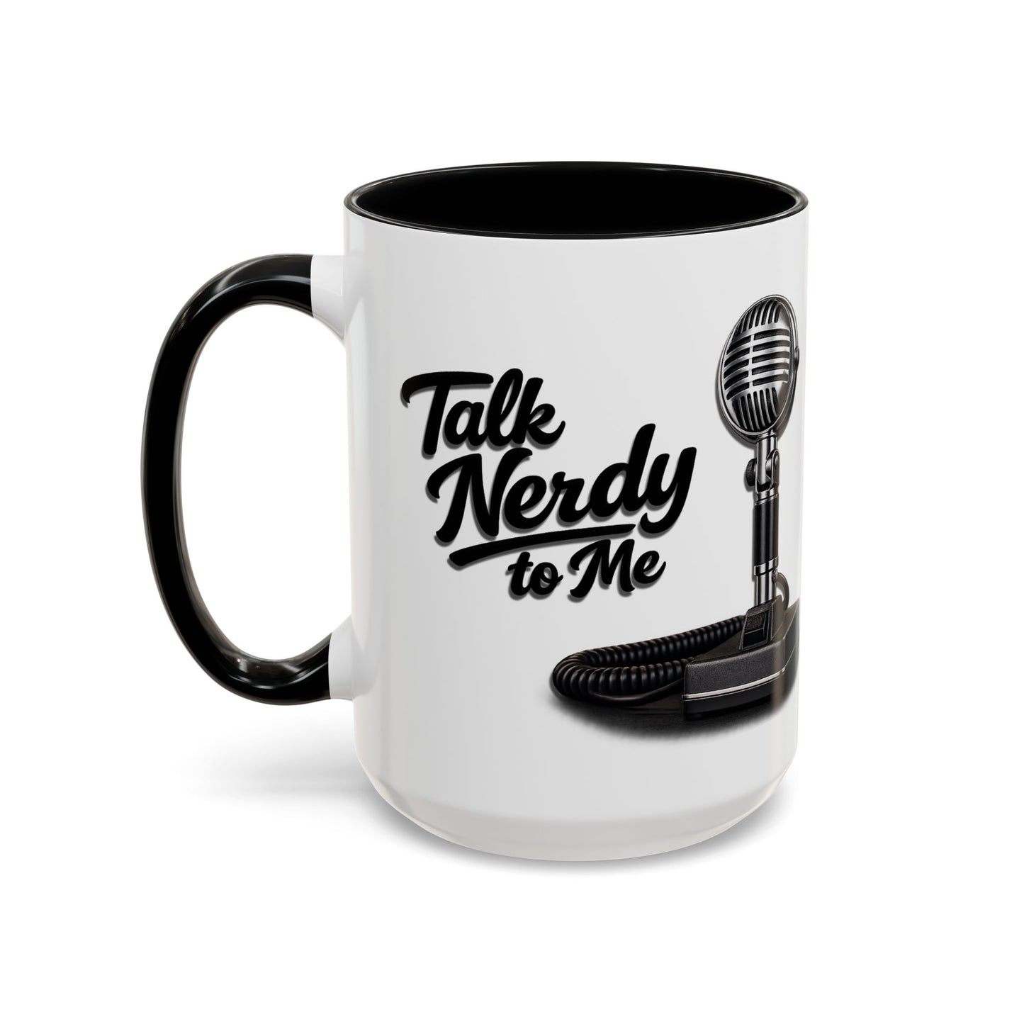 Talk Nerdy to Me Coffee Mug — Retro Ham Radio Microphone Accent Mug (11/15 oz)