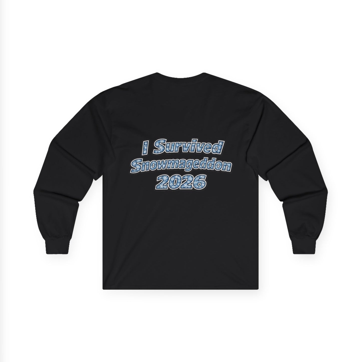 Long Sleeve Tee — "I Survived Snowmaggedon 2026" Retro Graphic