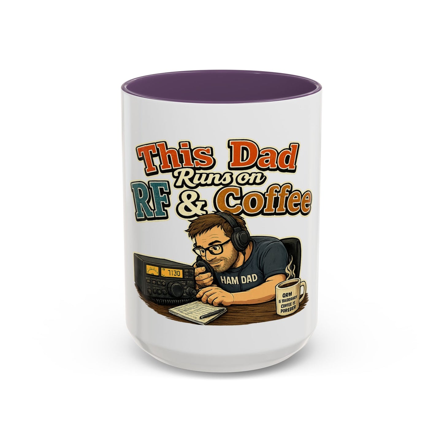 This Dad Runs on RF & Coffee (11/15oz) - Ham Dad Coffee Mug