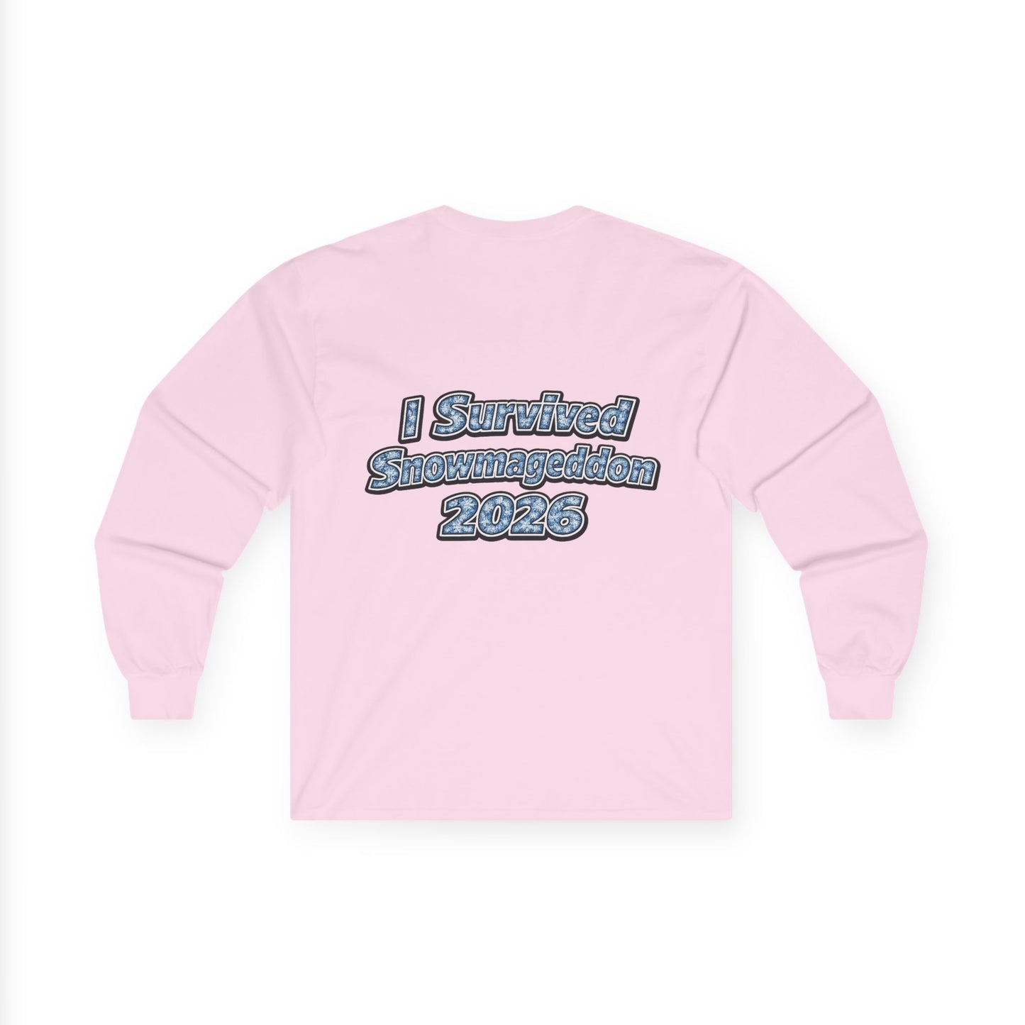 Long Sleeve Tee — "I Survived Snowmaggedon 2026" Retro Graphic