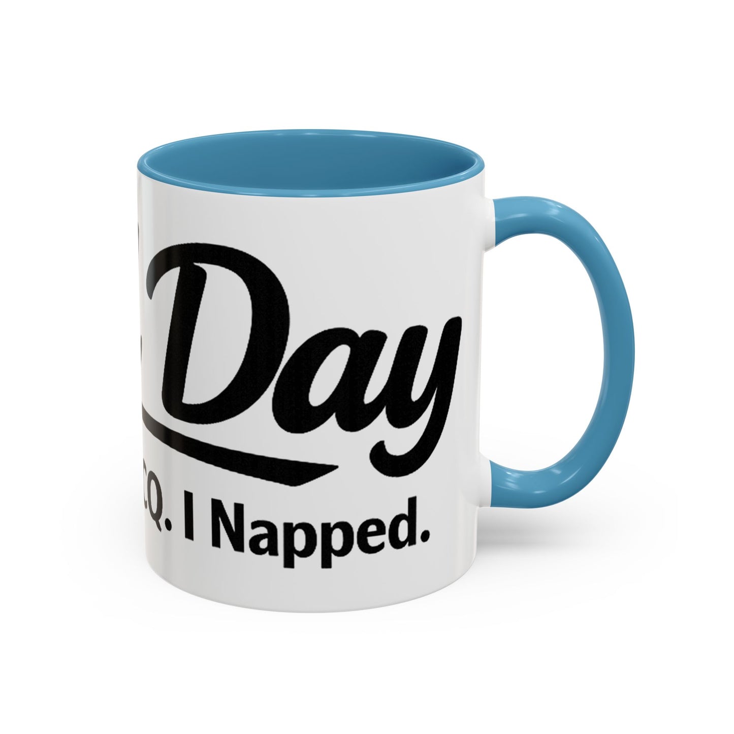 Mug —Field Day: I Came, ICalled CQ, I Napped (Funny Ham Radiol Humor Accent Coffee Mug)