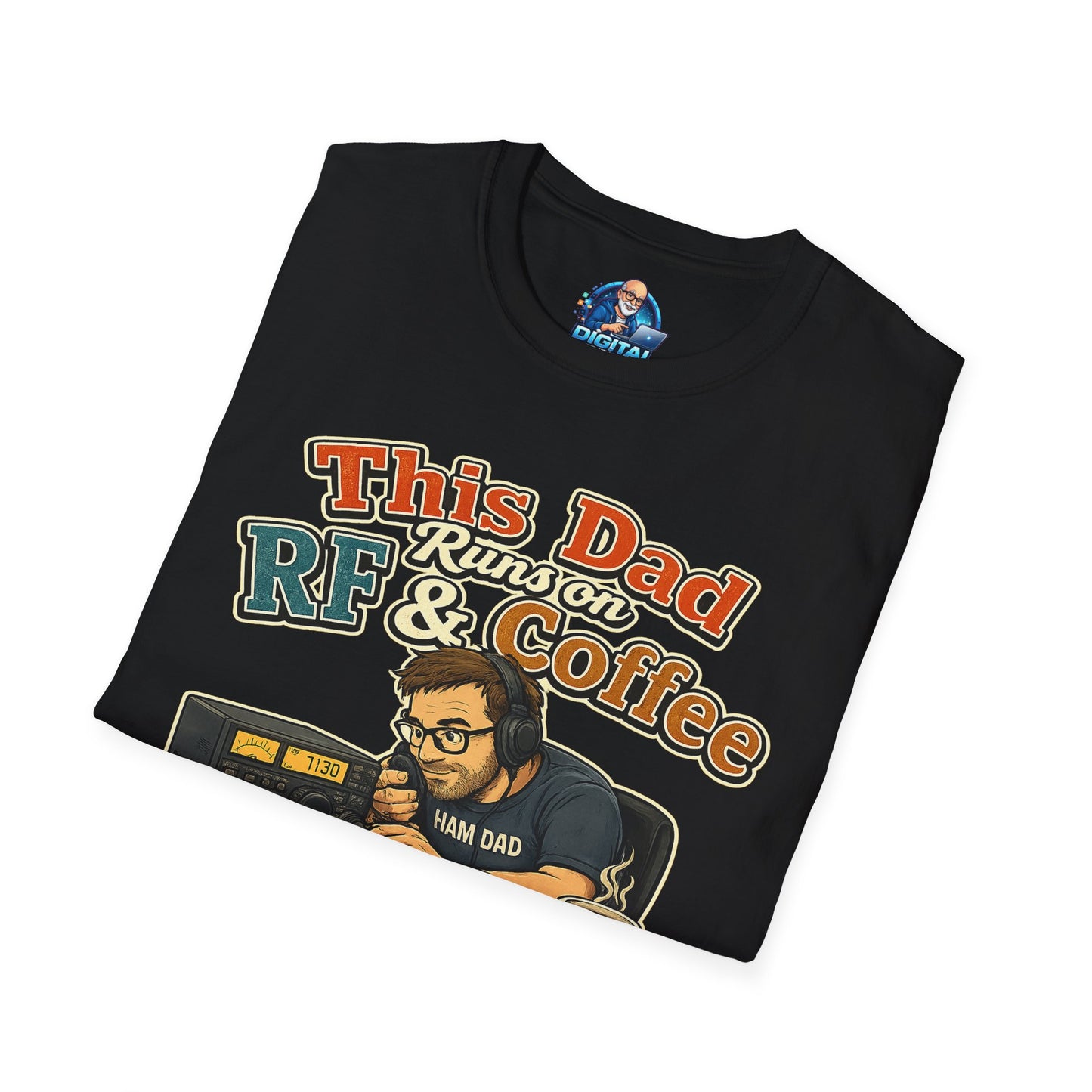 This Dad Runs on RF & Coffee T-Shirt