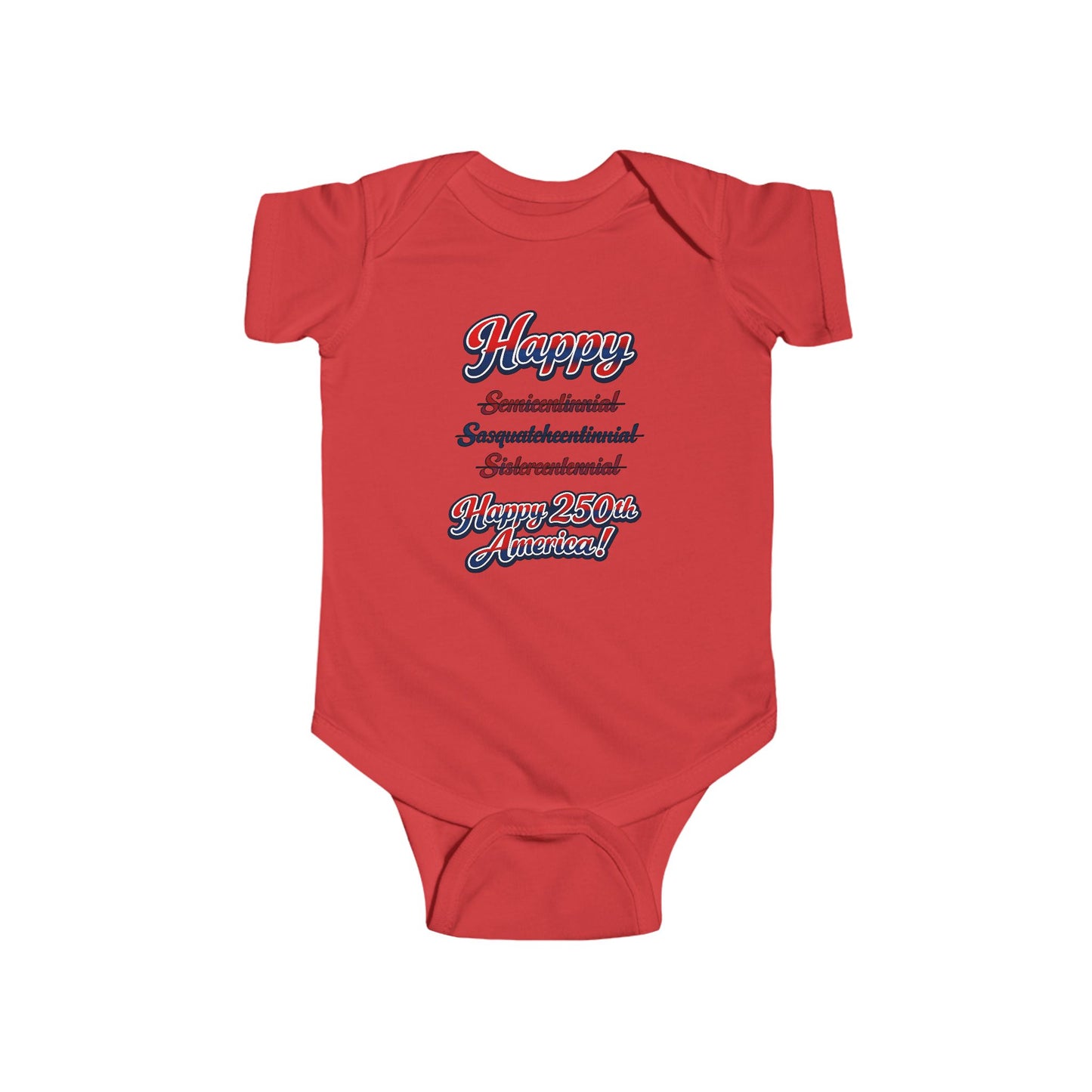 Infant Bodysuit – 'Happy Independence' Patriotic Script Baby Onesie