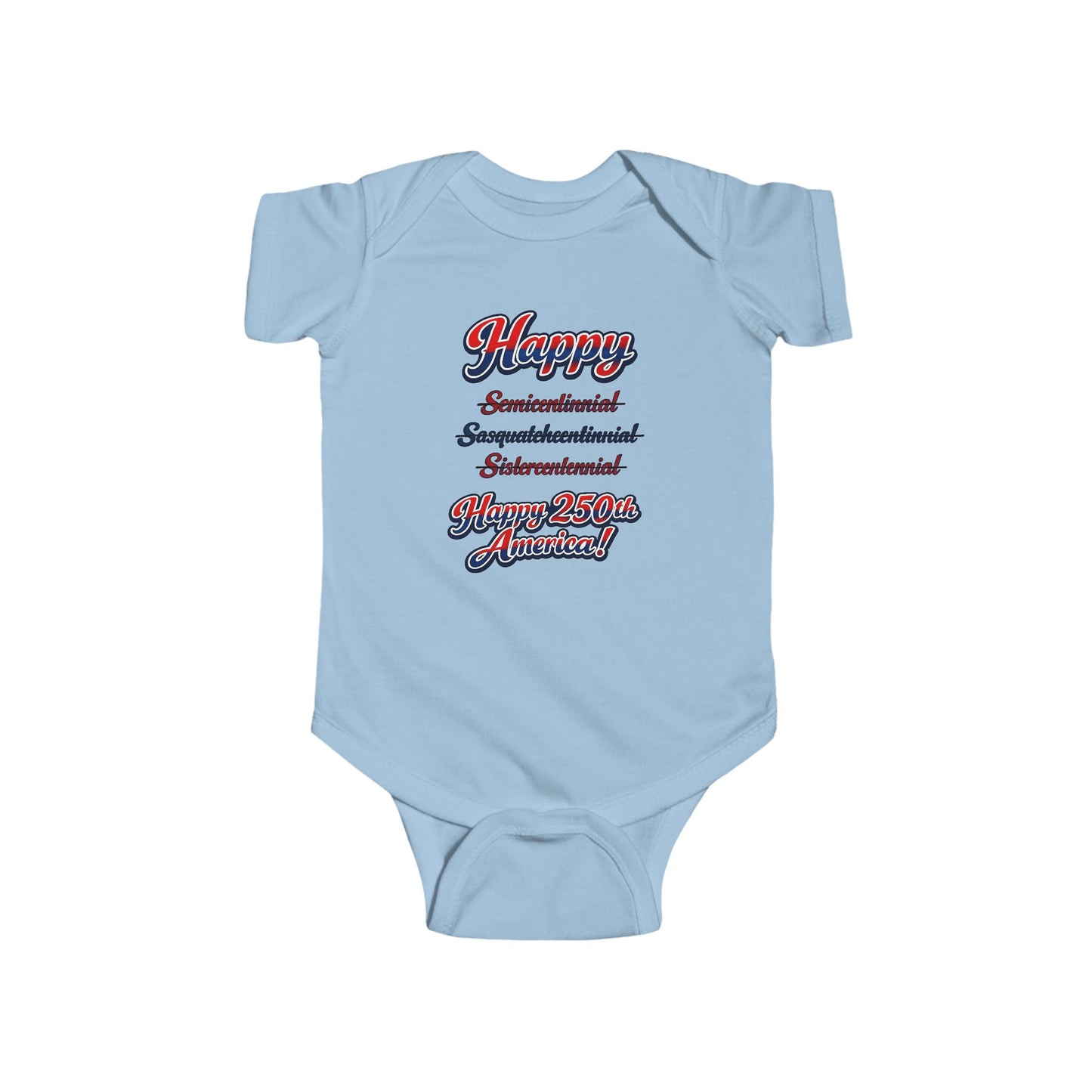 Infant Bodysuit – 'Happy Independence' Patriotic Script Baby Onesie