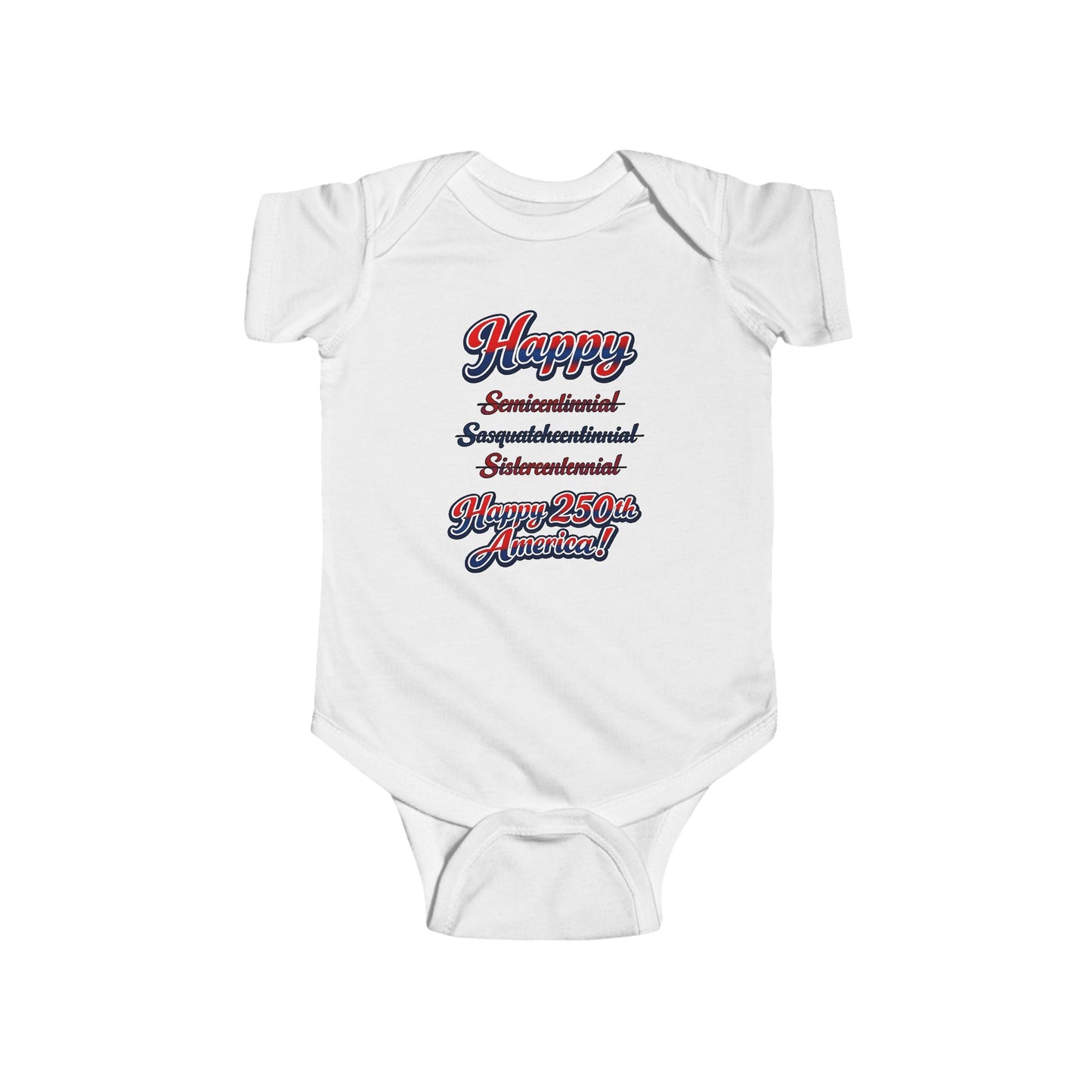 Infant Bodysuit – 'Happy Independence' Patriotic Script Baby Onesie