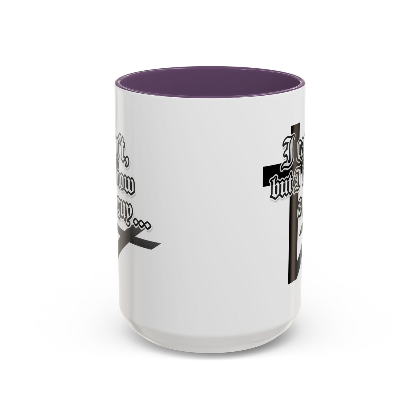 I Can't But I Know A Guy - Accent Coffee Mug (Funny Mechanic/Handyman Gift)