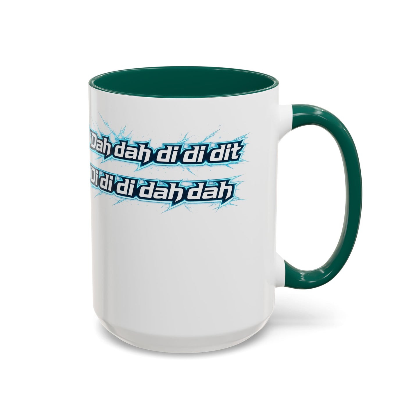 Novelty Mug — 'Dah di dah dit' Repeating Text Ceramic Coffee Cup (11oz & 15oz)