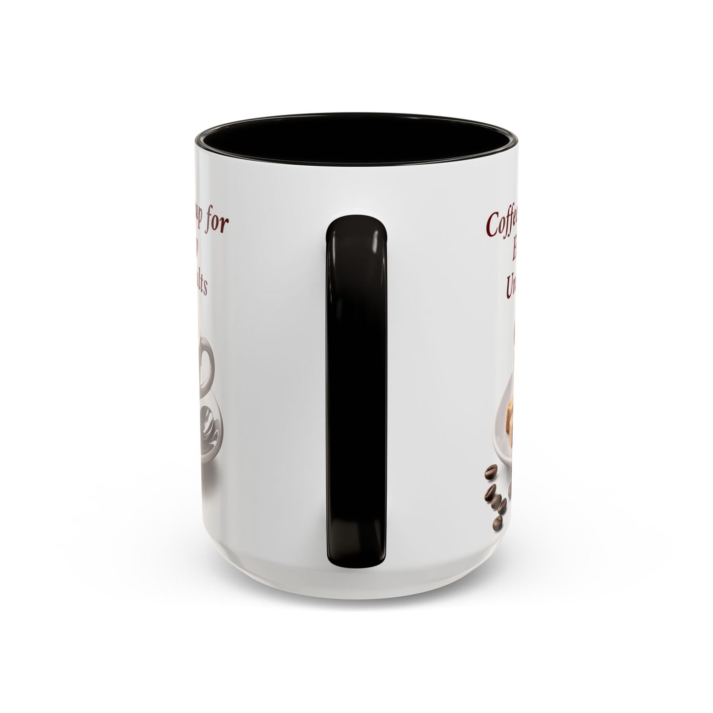 Coffee Mug — “Coffee: Bean Soup for Emotionally Unstable Adults” Ceramic 11oz/15oz