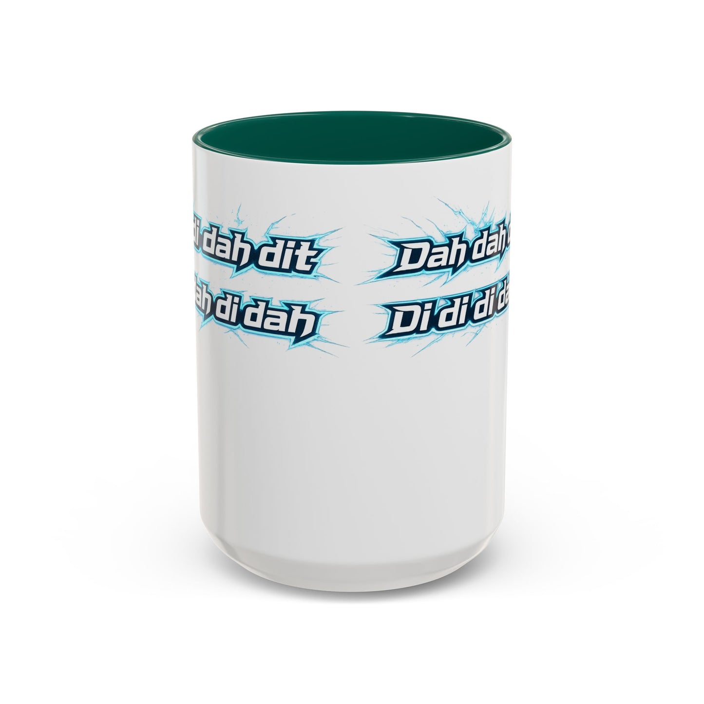 Novelty Mug — 'Dah di dah dit' Repeating Text Ceramic Coffee Cup (11oz & 15oz)
