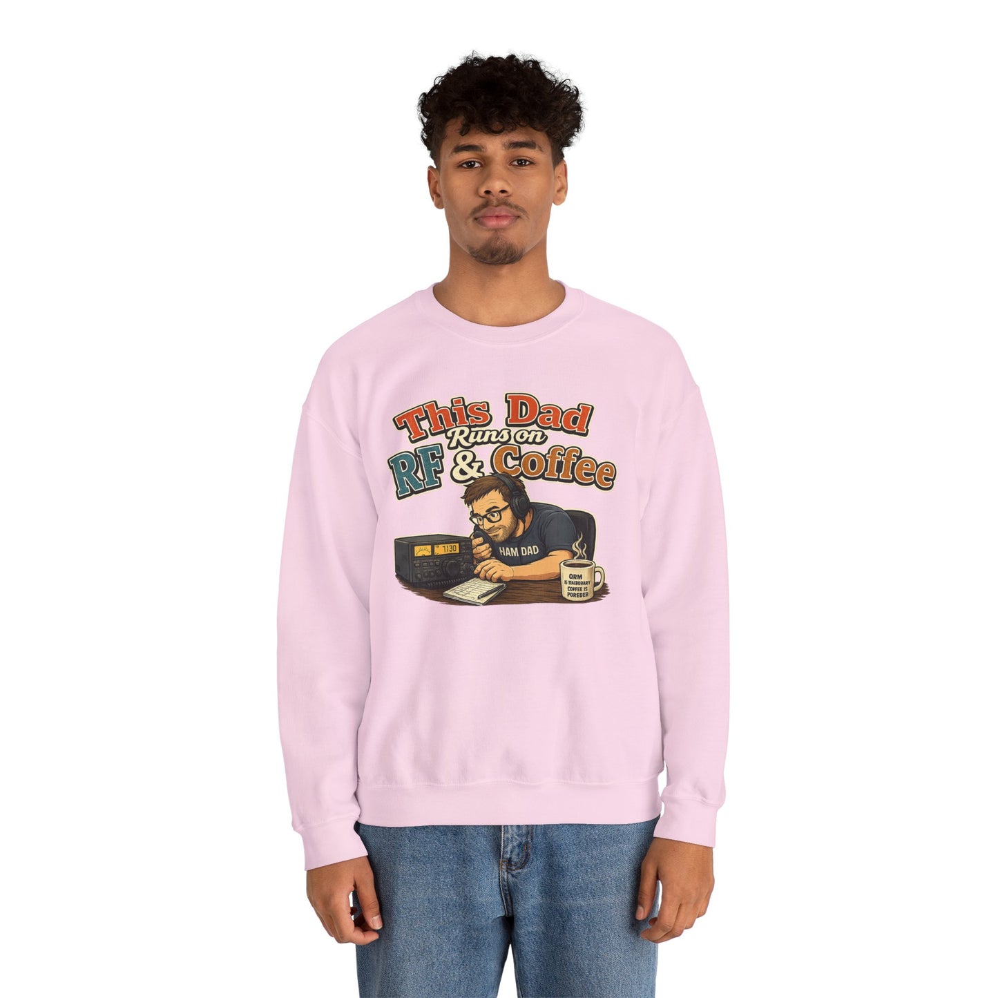 Dad Runs on RF & Coffee Crewneck Sweatshirt – Funny Radio/Engineering Father’s Day Gift