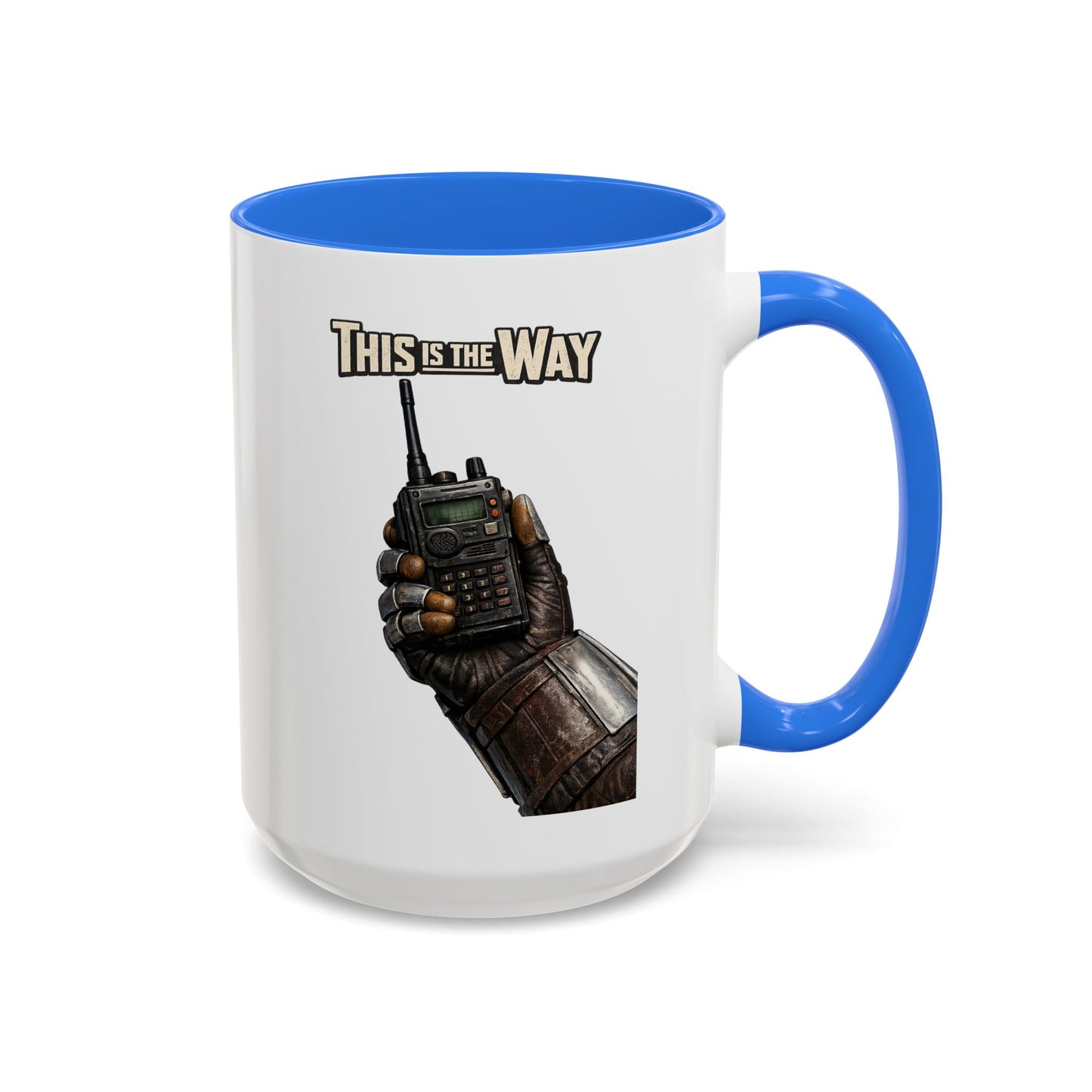 This Is The Way Mug — Mandalorian Radio Hand Coffee Cup (11oz & 15oz)
