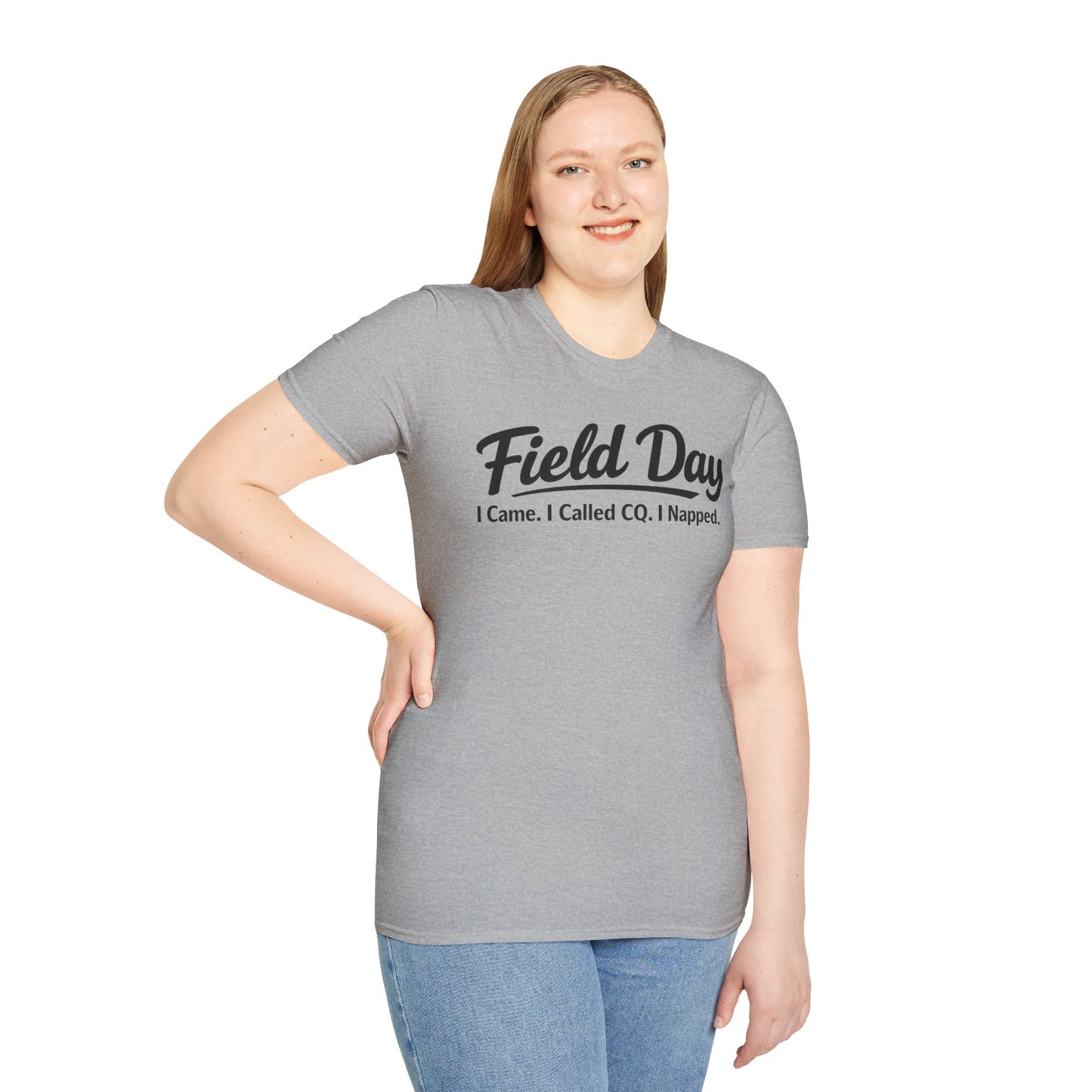 Field Day T-Shirt — "I Came. I Called CQ. I Napped." Casual Ham Radio Shirt