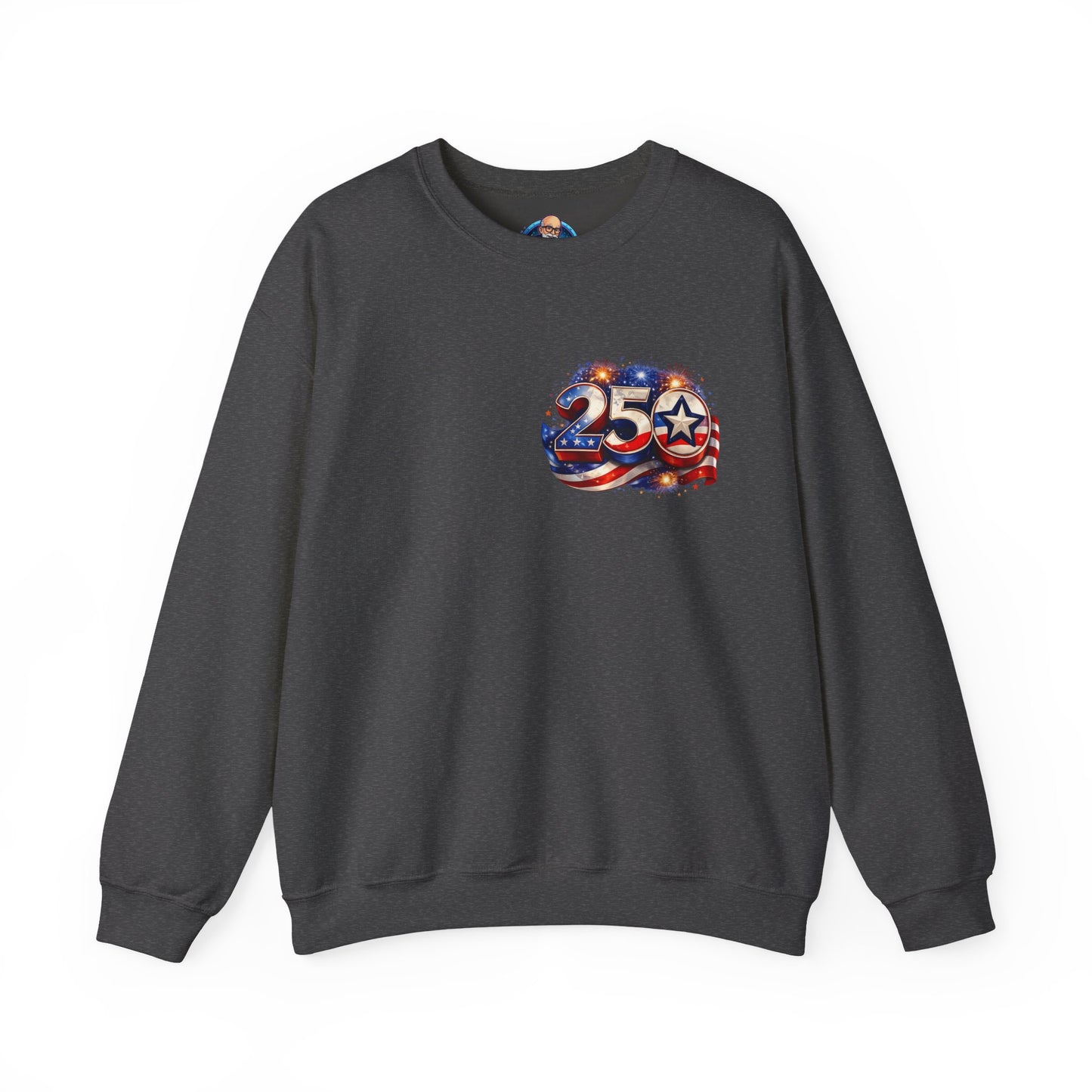 250th Anniversary USA Flag Crewneck Sweatshirt — Patriotic 25 Celebration Design Front and Back