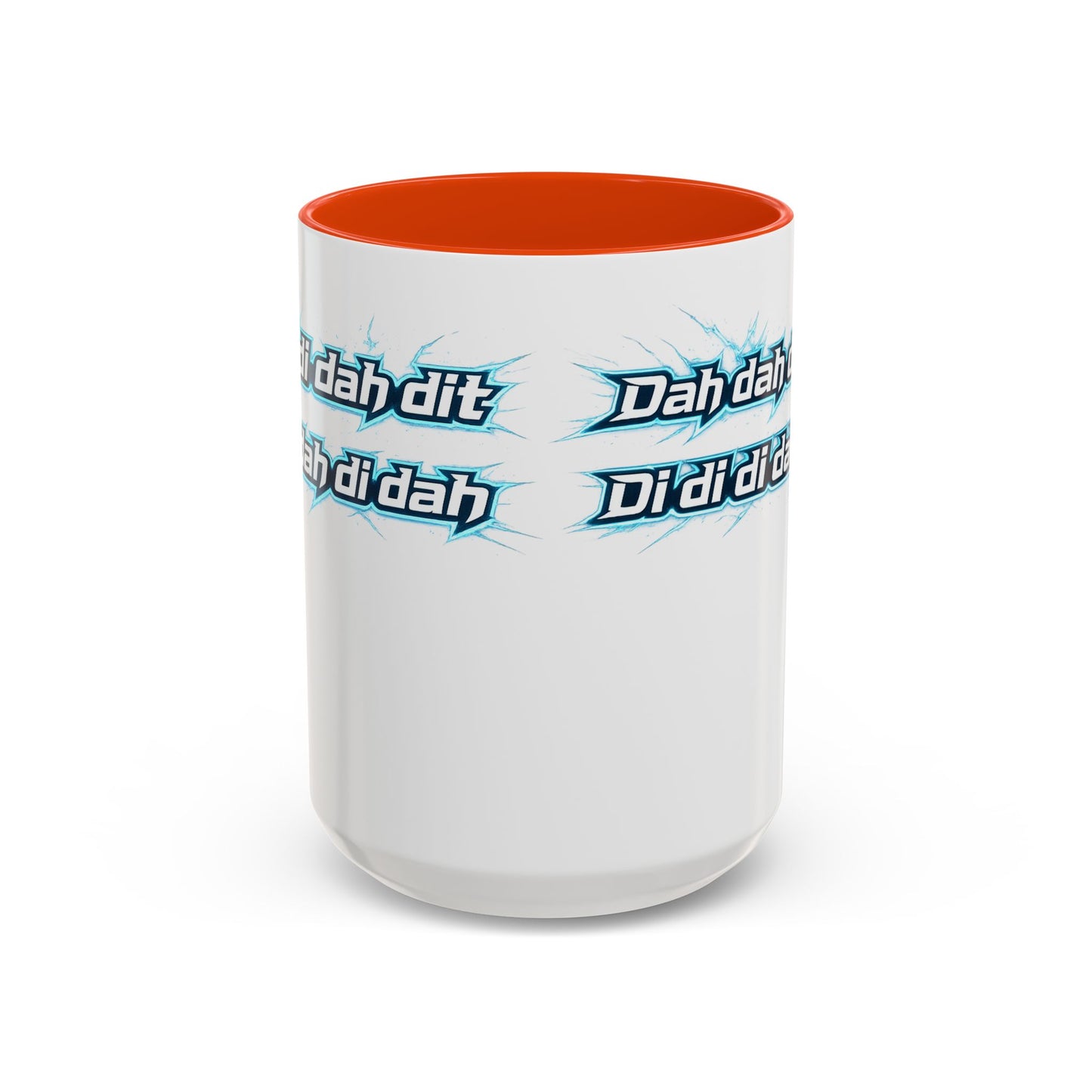 Novelty Mug — 'Dah di dah dit' Repeating Text Ceramic Coffee Cup (11oz & 15oz)