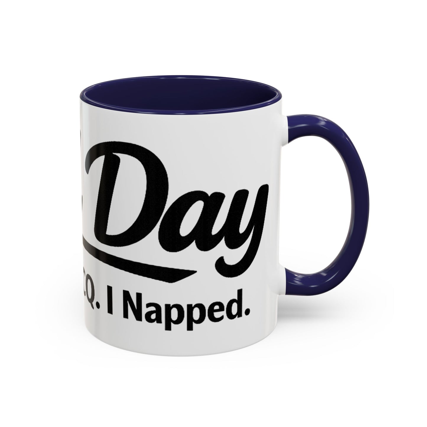 Mug —Field Day: I Came, ICalled CQ, I Napped (Funny Ham Radiol Humor Accent Coffee Mug)