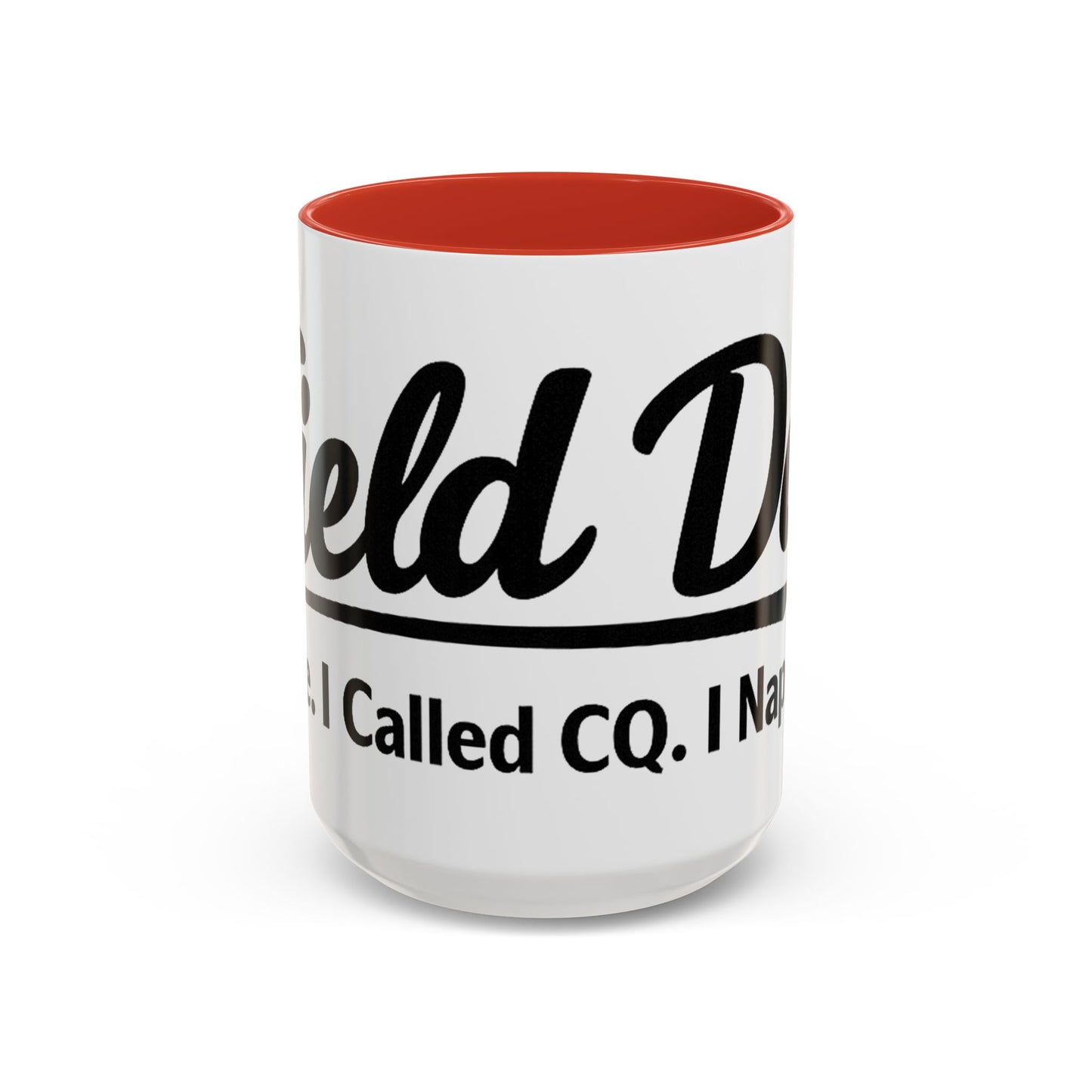 Mug —Field Day: I Came, ICalled CQ, I Napped (Funny Ham Radiol Humor Accent Coffee Mug)