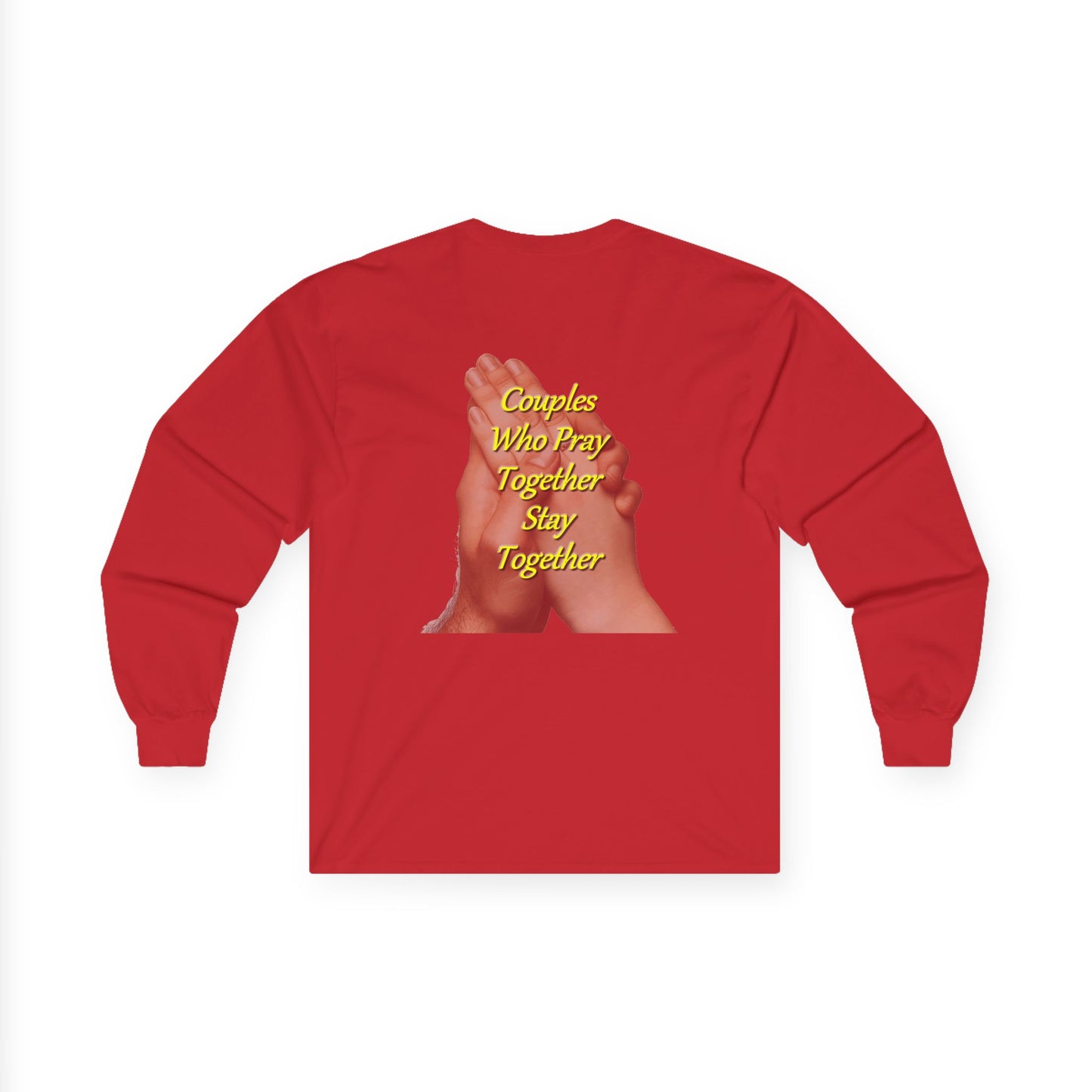 Prayer Hands Long Sleeve Tee — "Couples Who Pray Together Stay Together"