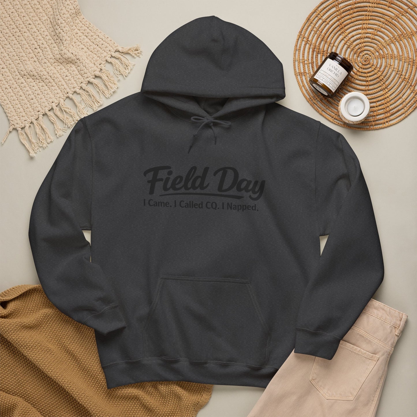 Field Day Hoodie – “Field Day: I Came. I Called CQ. I Napped.” Casual Radio Operator Sweatshirt