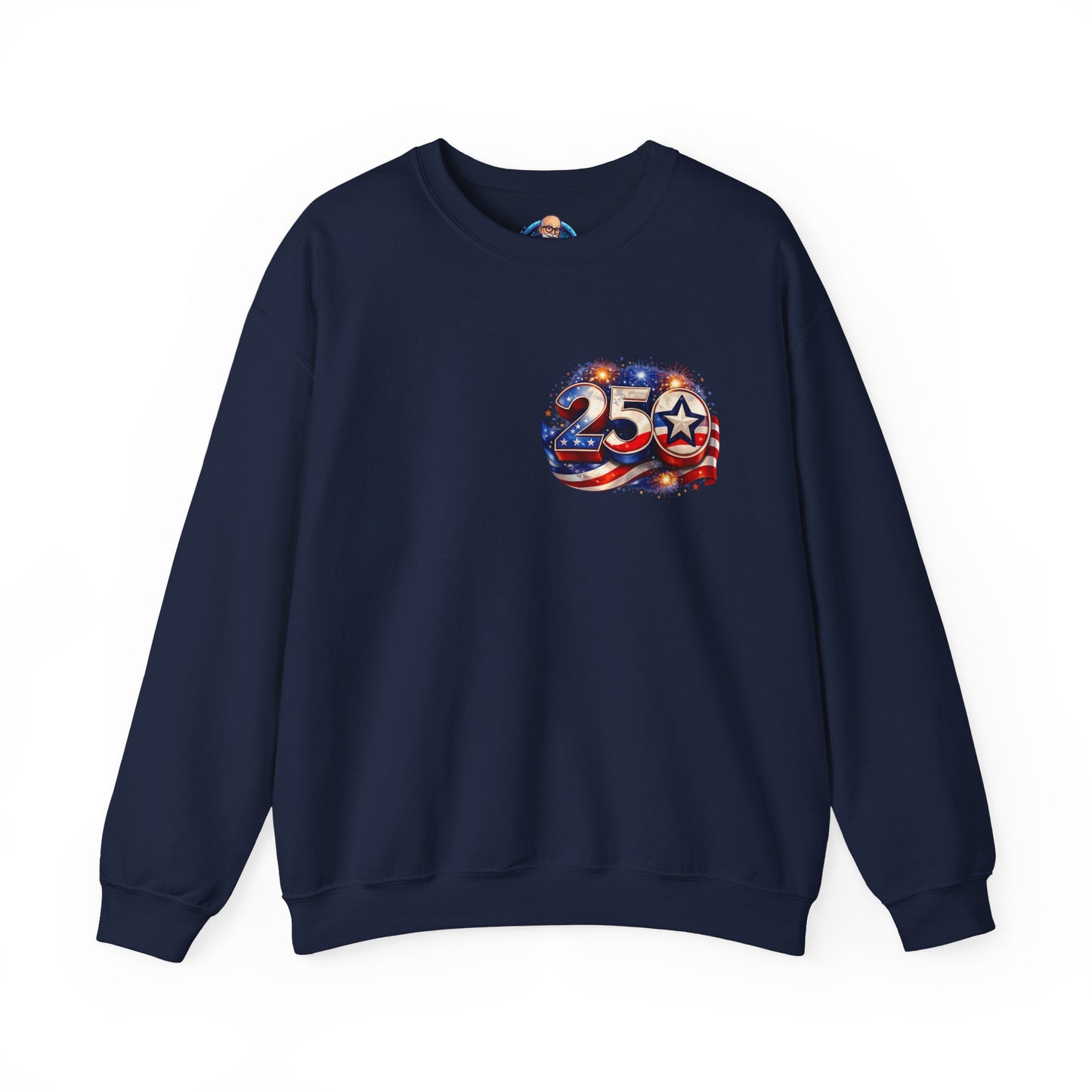 250th Anniversary USA Flag Crewneck Sweatshirt — Patriotic 25 Celebration Design Front and Back