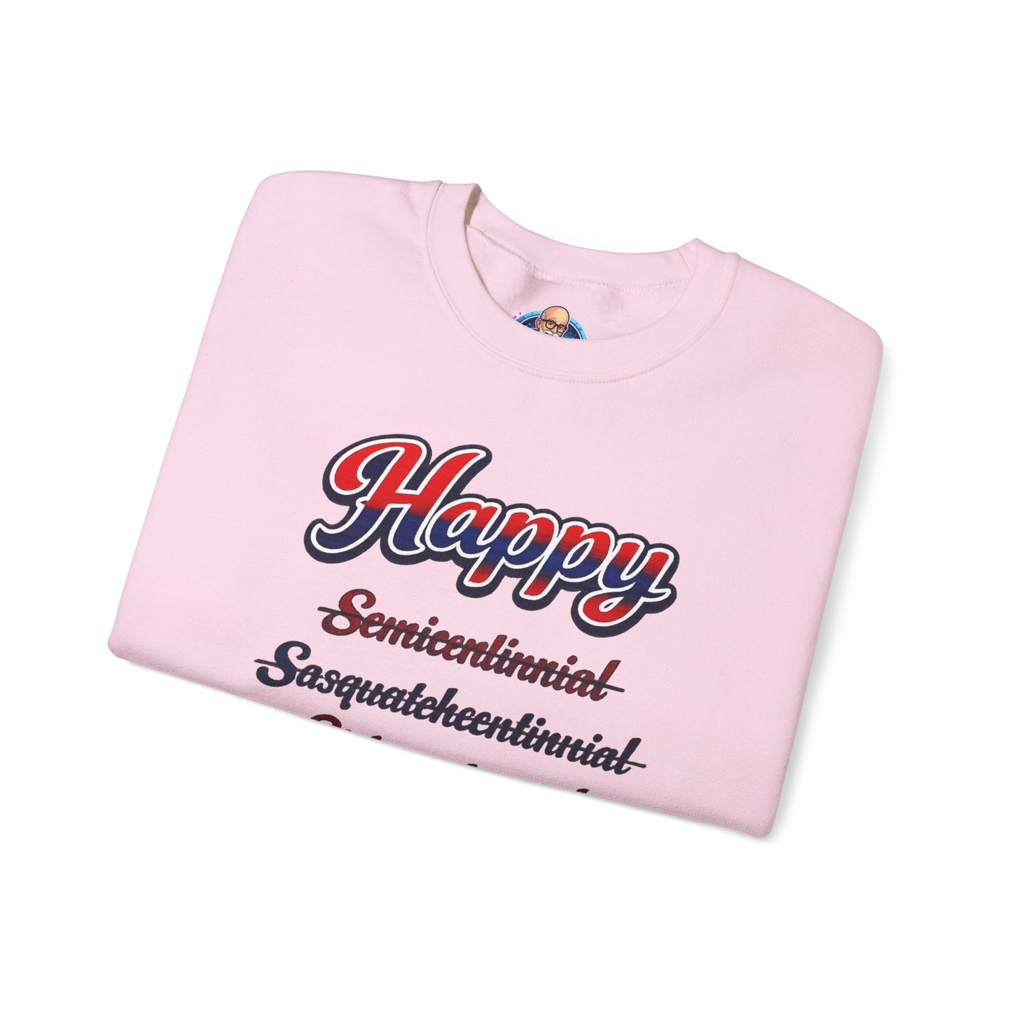 Crewneck Sweatshirt — "Happy 250th America!" Patriotic Retro Script