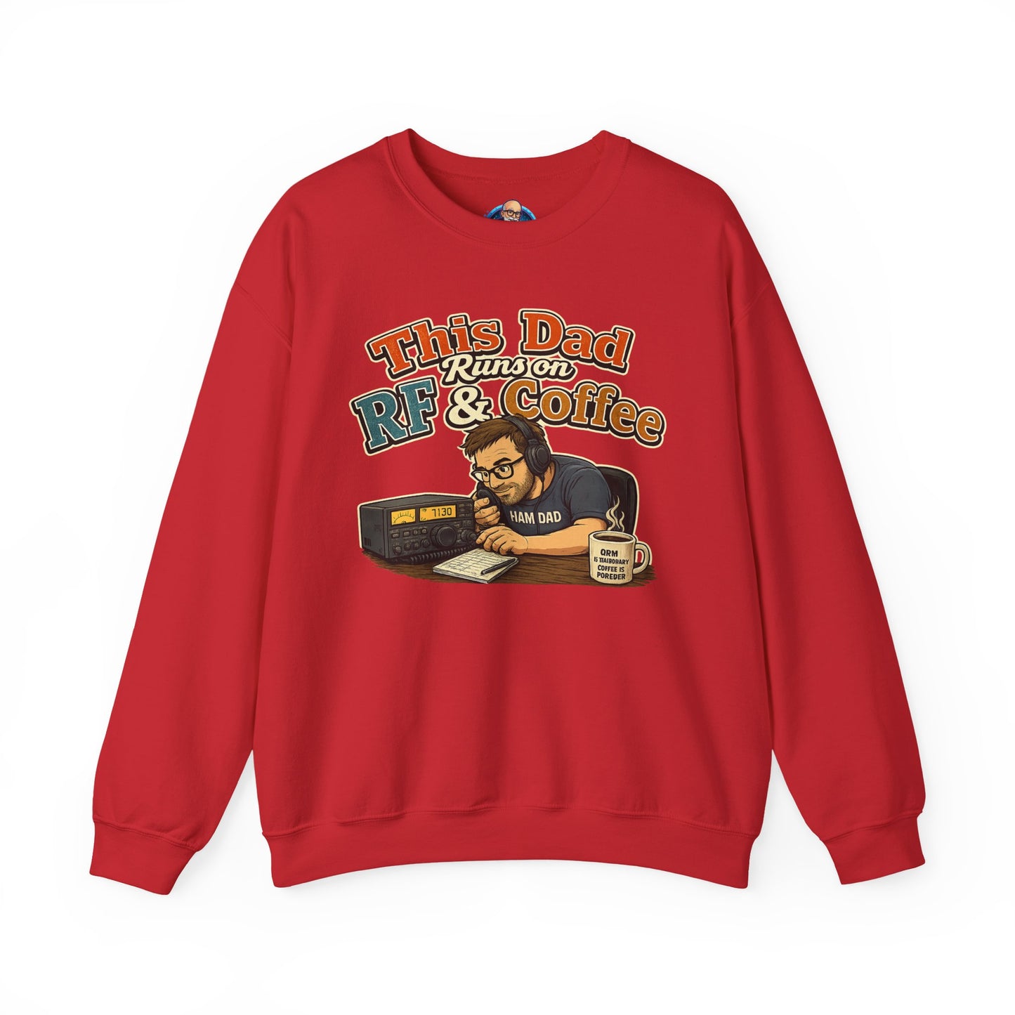 Dad Runs on RF & Coffee Crewneck Sweatshirt – Funny Radio/Engineering Father’s Day Gift