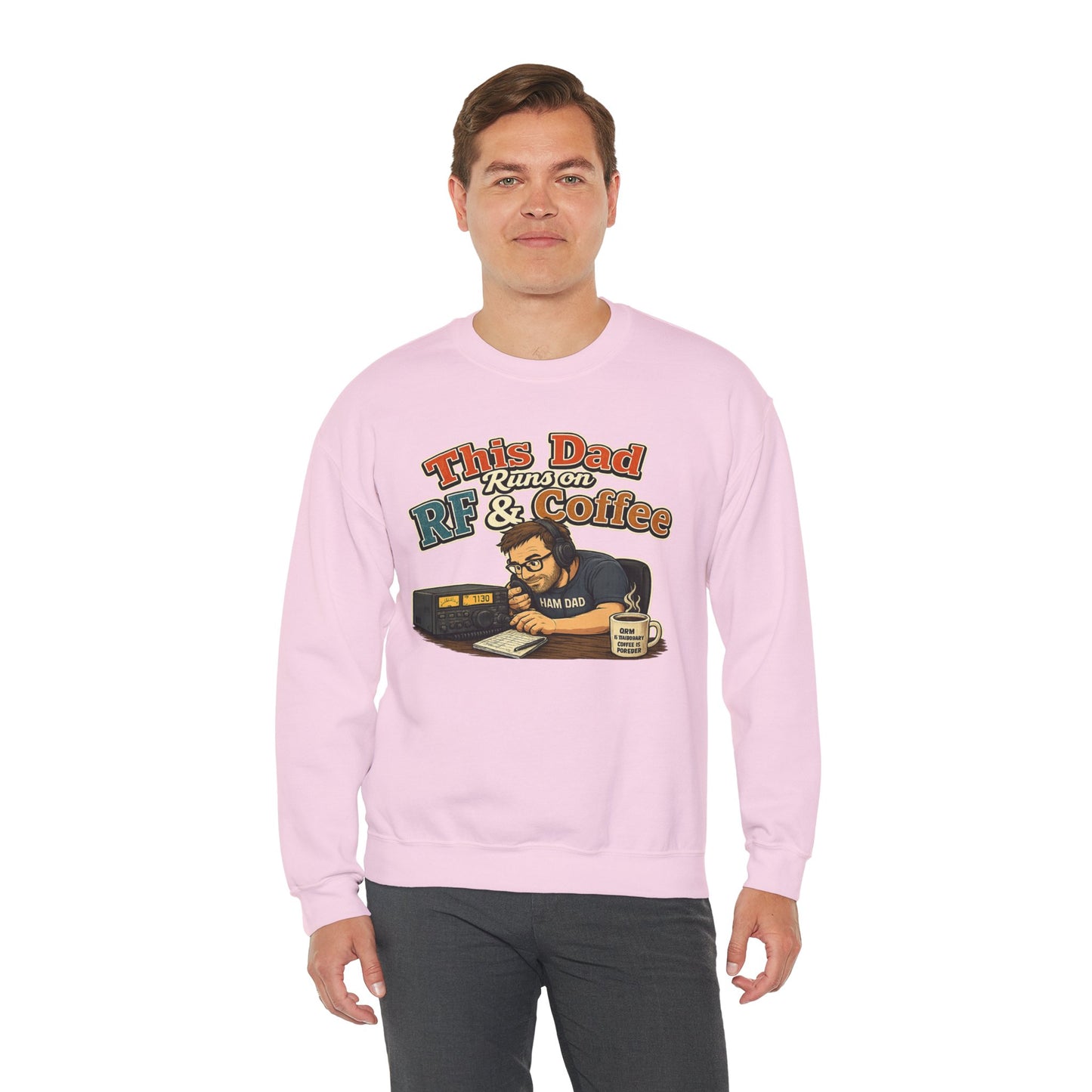 Dad Runs on RF & Coffee Crewneck Sweatshirt – Funny Radio/Engineering Father’s Day Gift