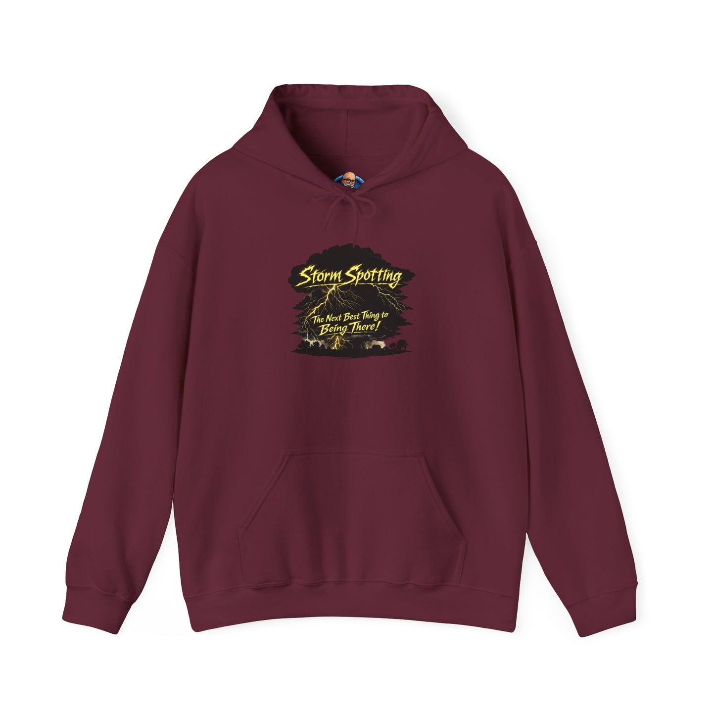 "Storm Spotting The Next Best Thing to Being There" Weather Spotter Hoodie