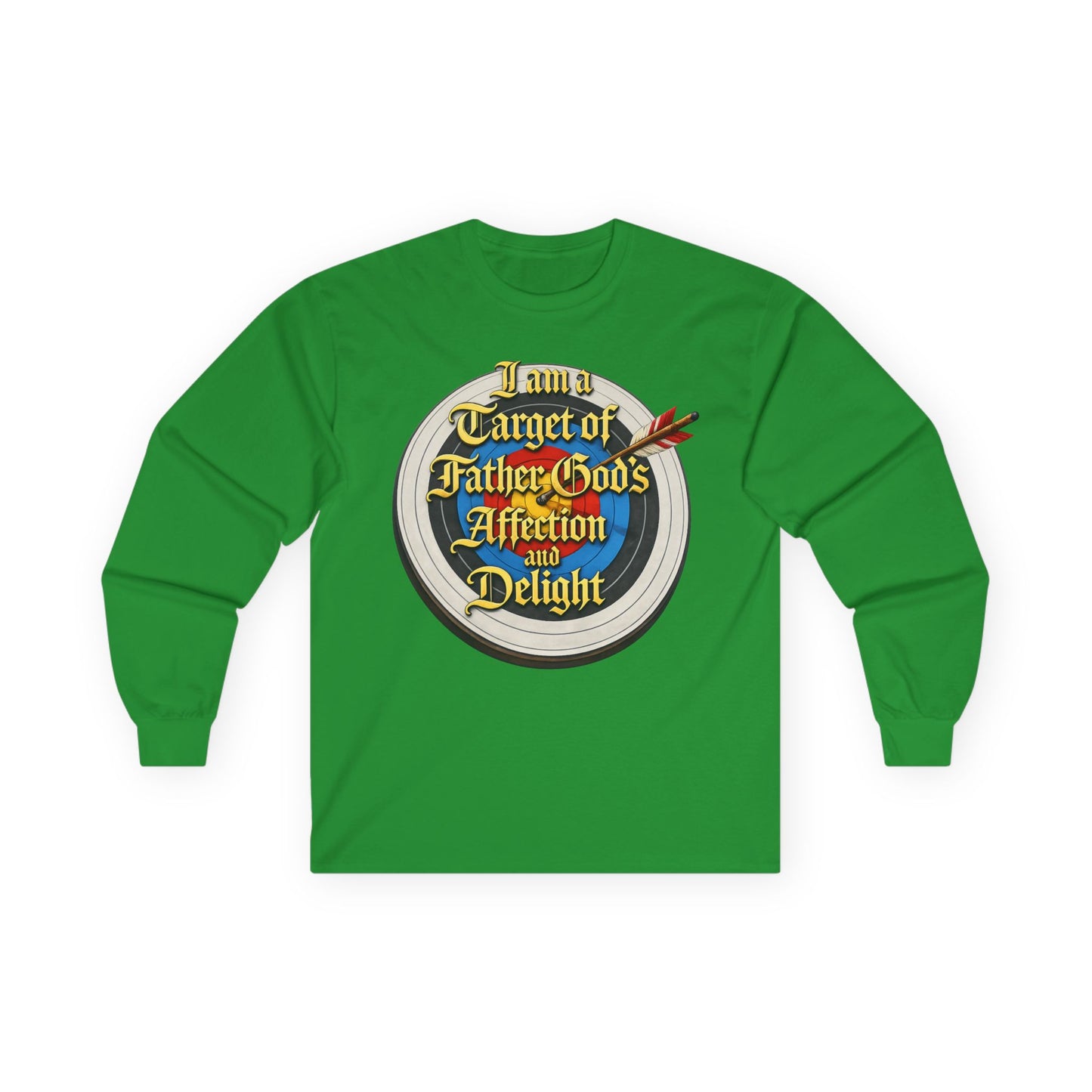 Long Sleeve Tee — "I Am a Target of Father God's Affection and Delight" Christian Faith Shirt