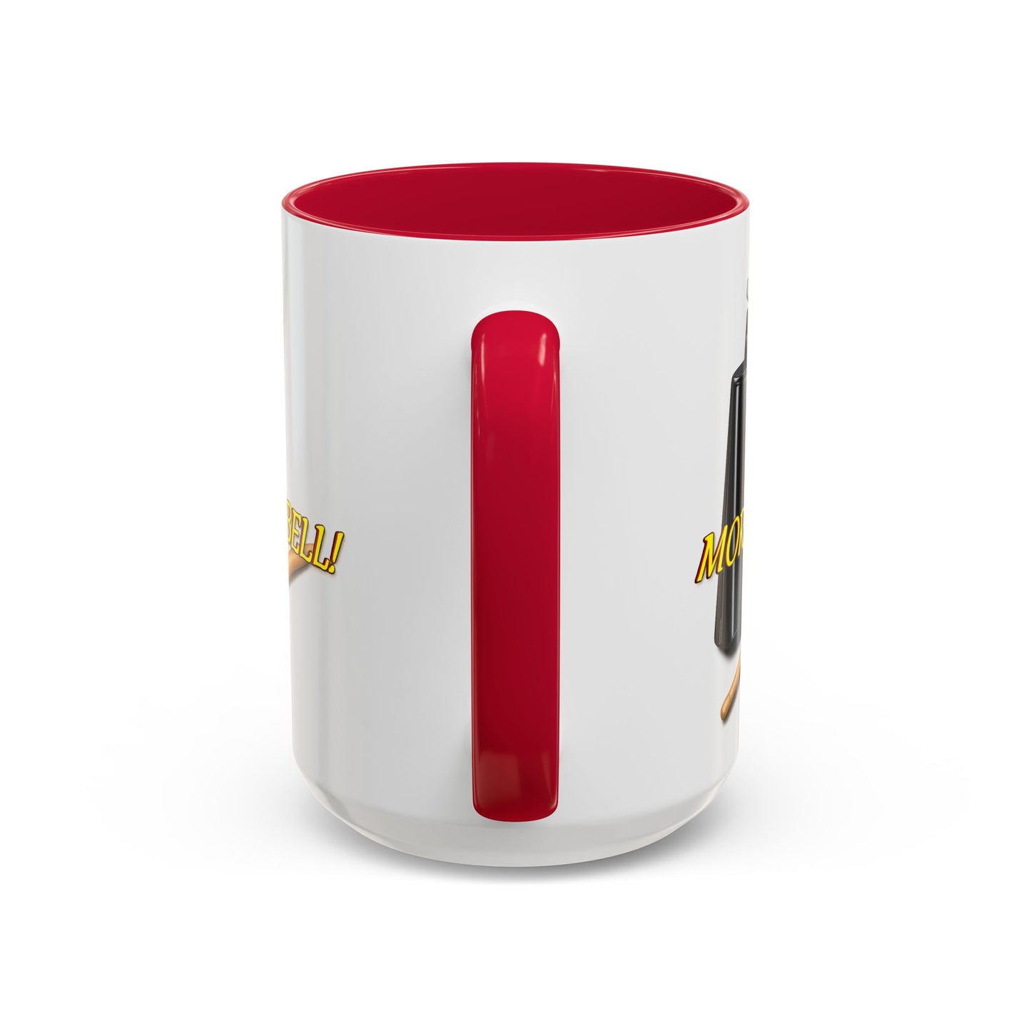 More Cowbell Mug — Funny Cowbell Coffee Cup (11oz/15oz)