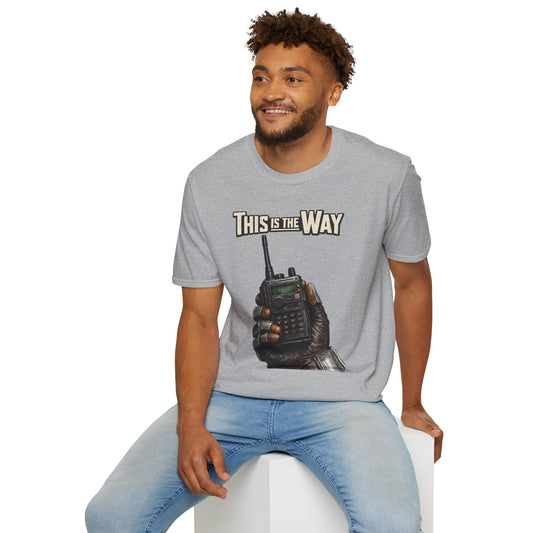 This Is The Way Radio T-Shirt