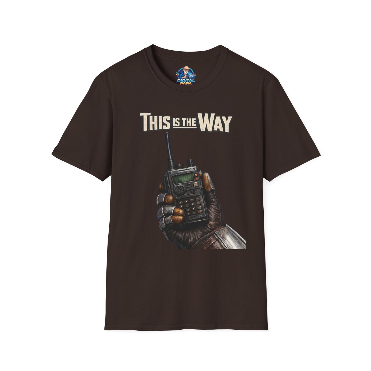 This Is The Way Radio T-Shirt