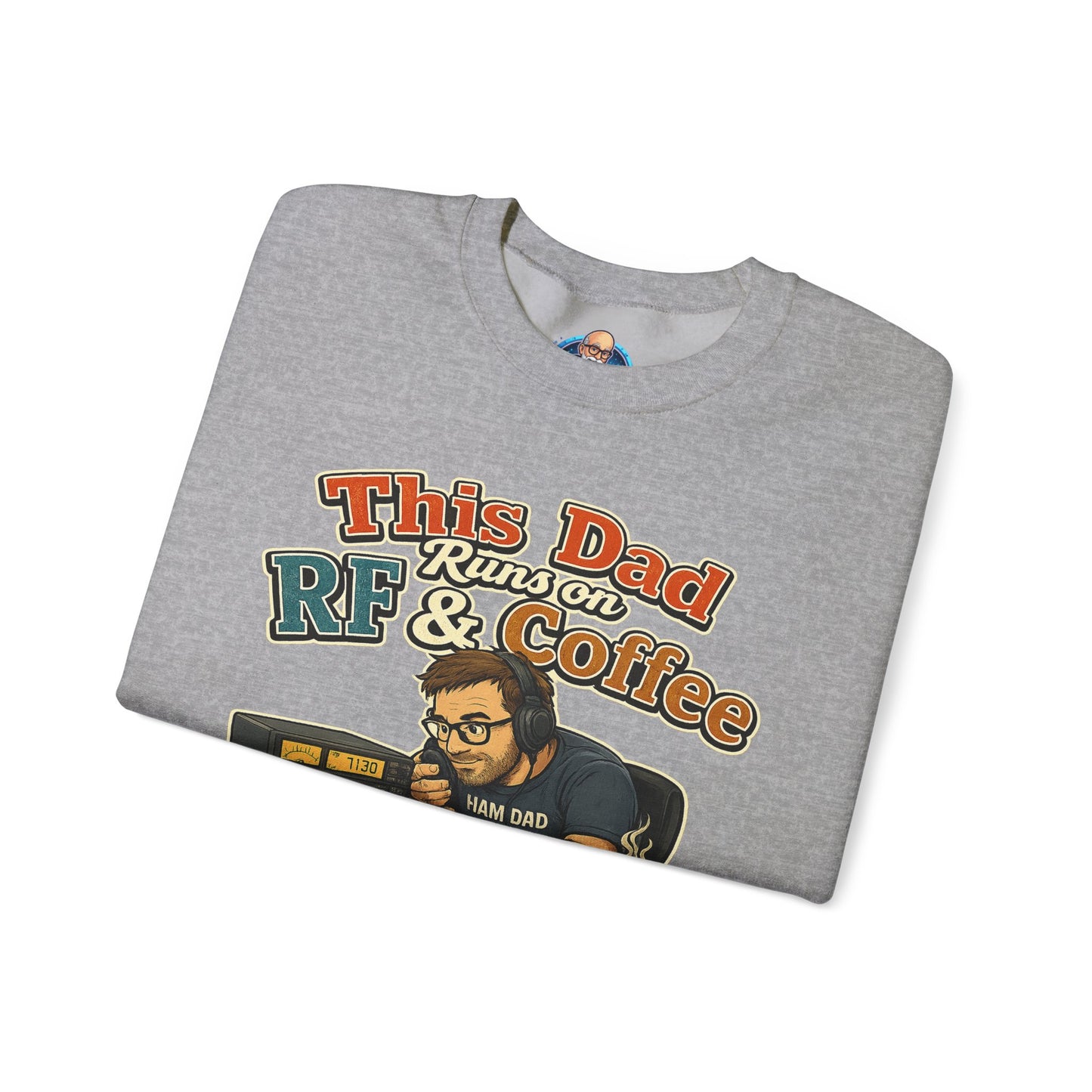 Dad Runs on RF & Coffee Crewneck Sweatshirt – Funny Radio/Engineering Father’s Day Gift