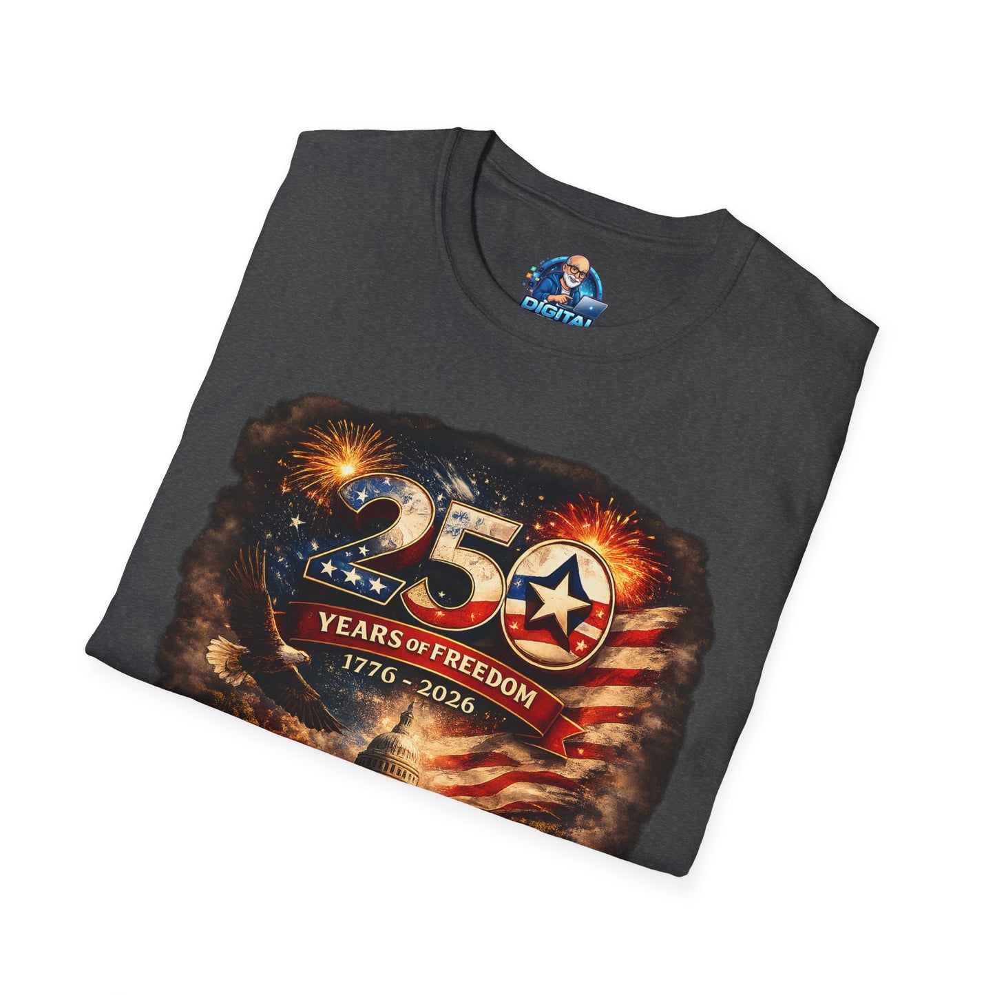 250 Years of Freedom 1776–2026 T-Shirt — Patriotic American Flag & Capitol Anniversary Tee