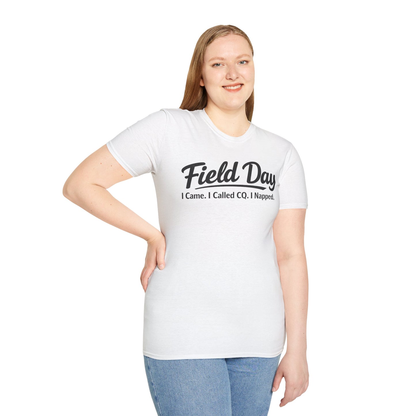 Field Day T-Shirt — "I Came. I Called CQ. I Napped." Casual Ham Radio Shirt