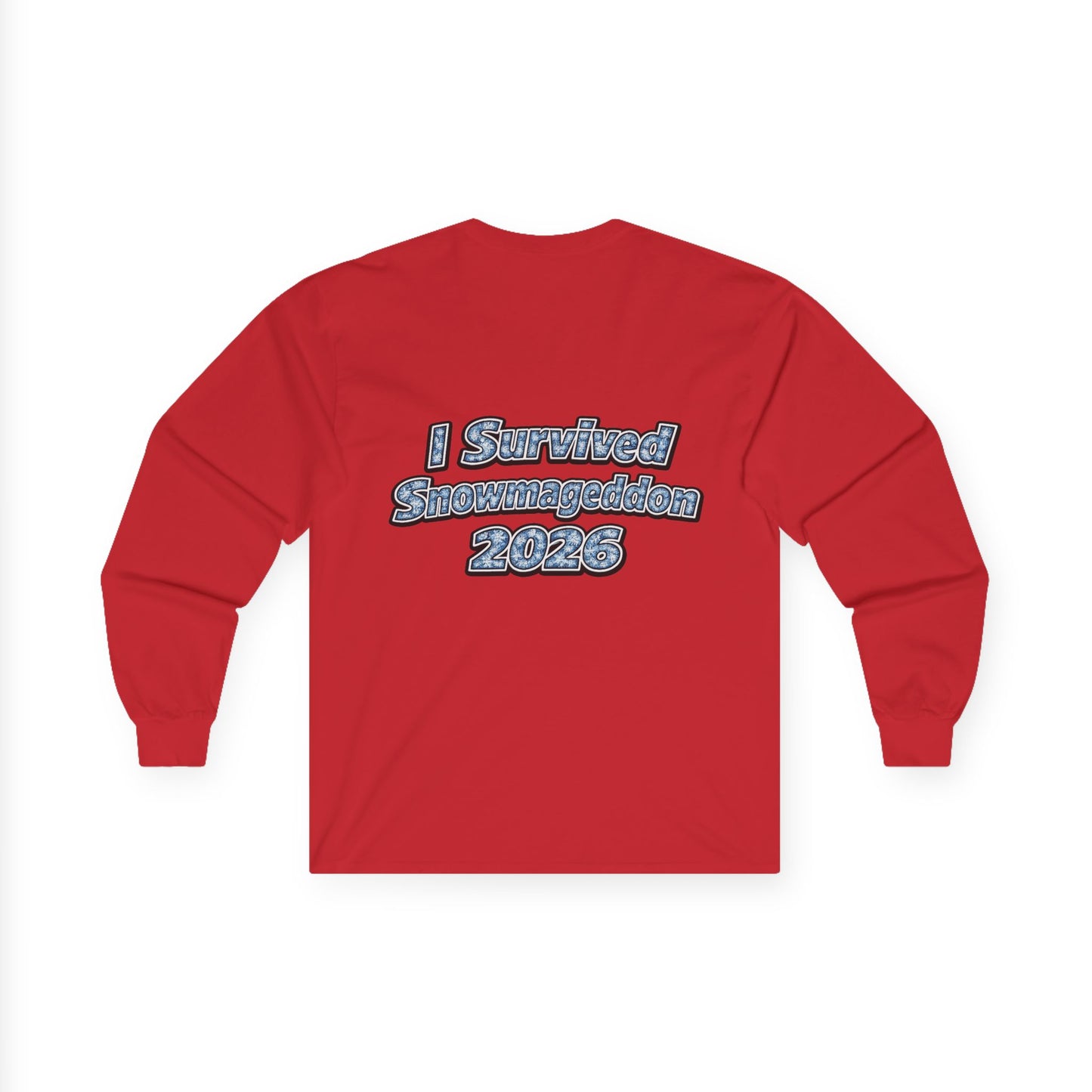 Long Sleeve Tee — "I Survived Snowmaggedon 2026" Retro Graphic