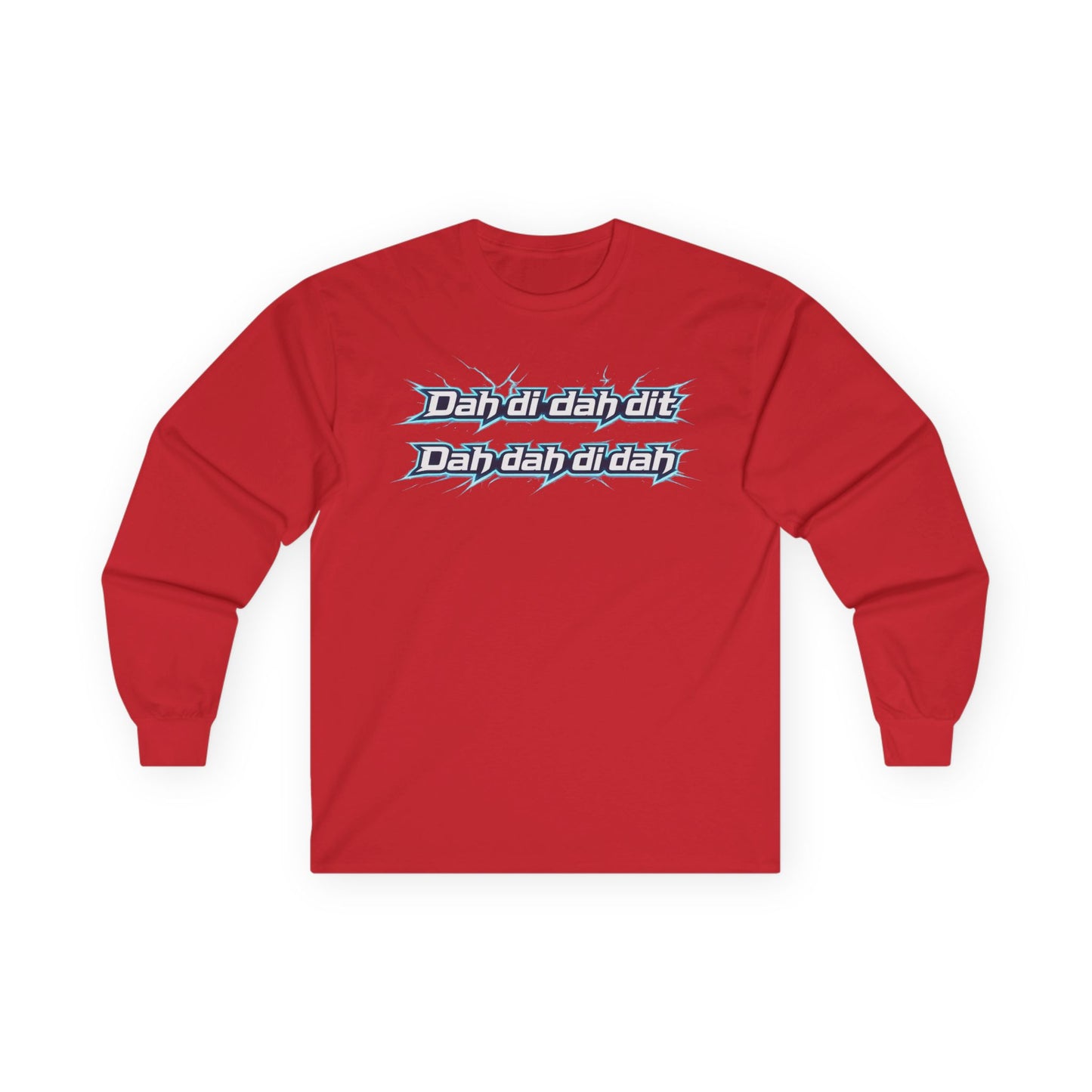 "Dah dih dah dit" Graphic Long Sleeve Tee